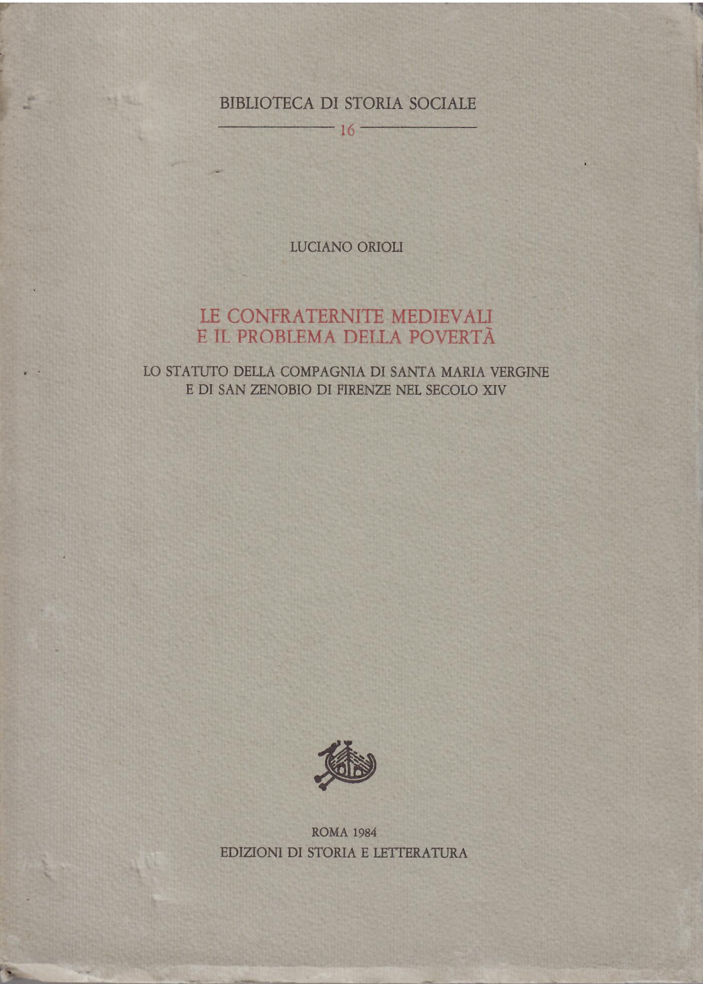 LE CONFRATERNITE MEDIEVALI E IL PROBLEMA DELLA POVERTA'