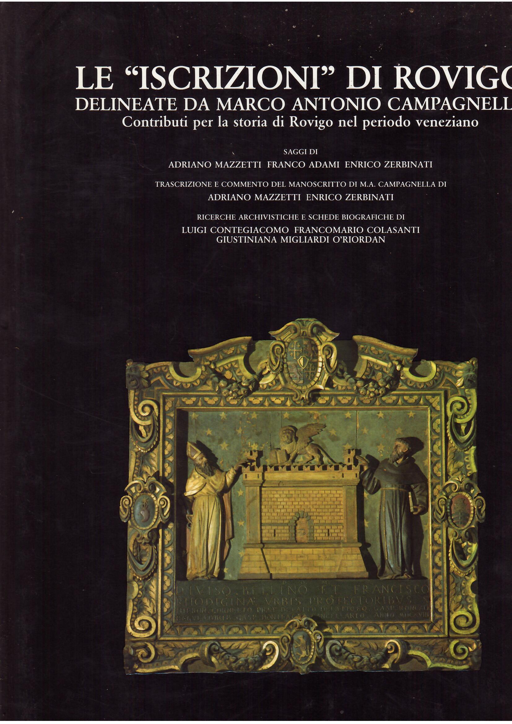 LE " ISCRIZIONI " DI ROVIGO DELINEATE DA MARCO ANTONIO …