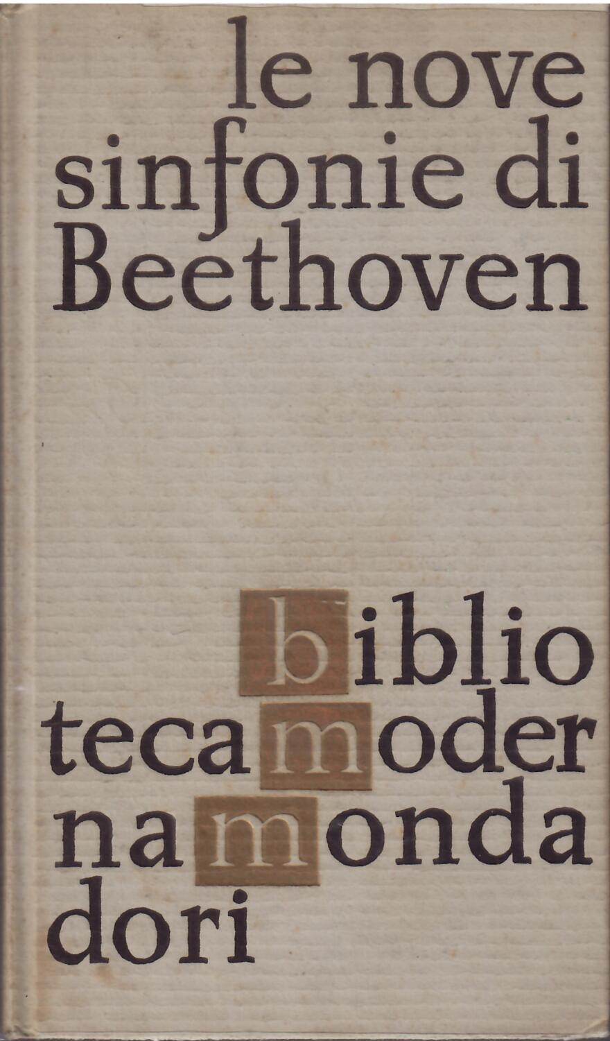 LE NOVE SINFONIE DI BEETHOVEN