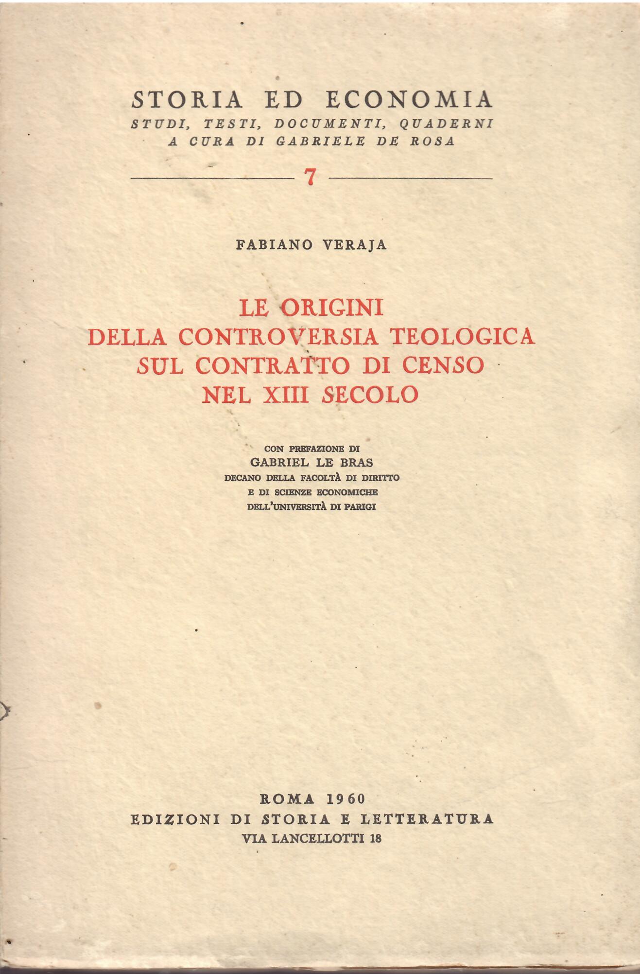 LE ORIGINI DELLA CONTROVERSIA TEOLOGIACA SUL CONTRATTO DI CENSO NEL …