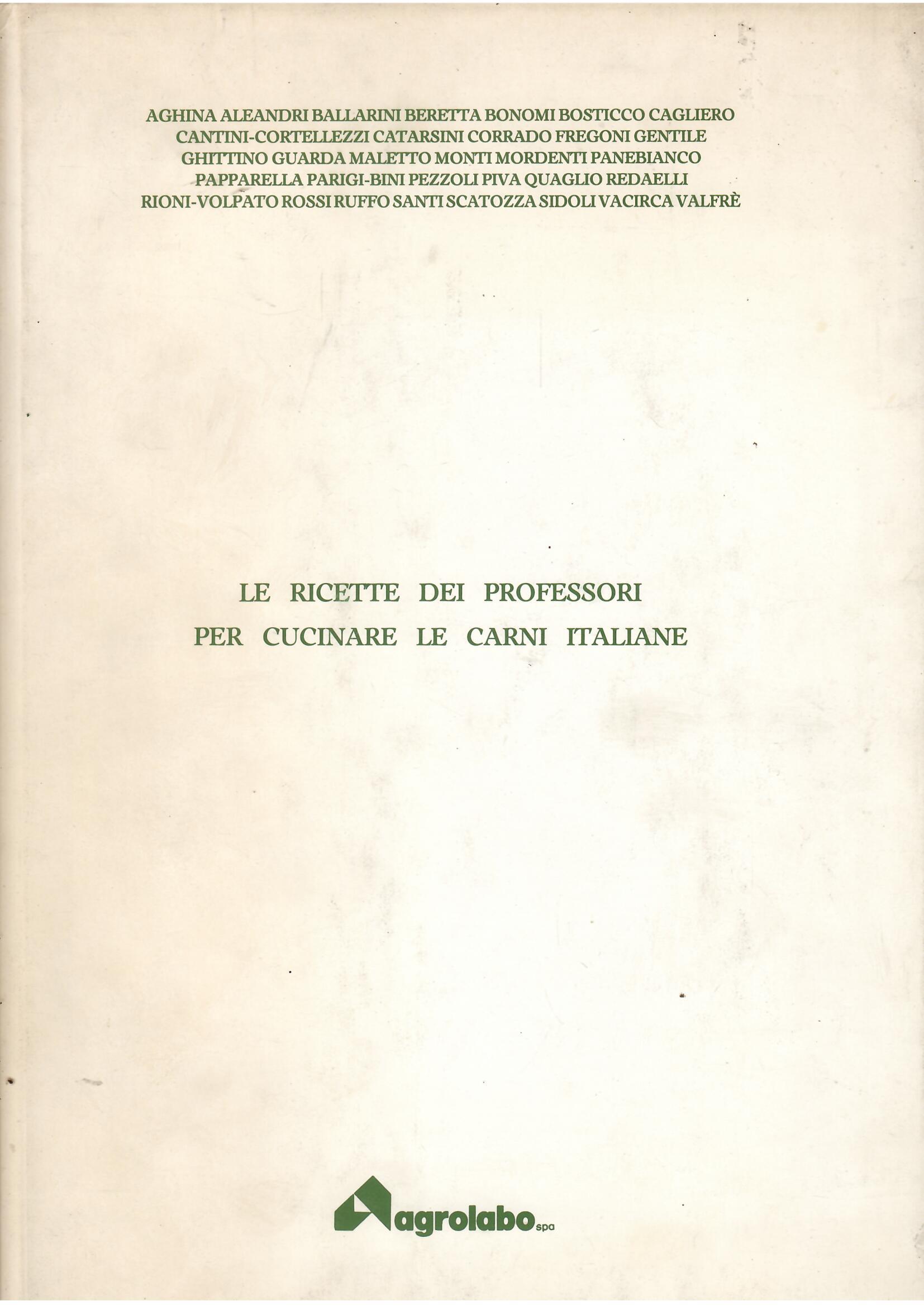 LE RICETTE DEI PROFESSORI PER CUCINARE LE CARNI ITALIANE