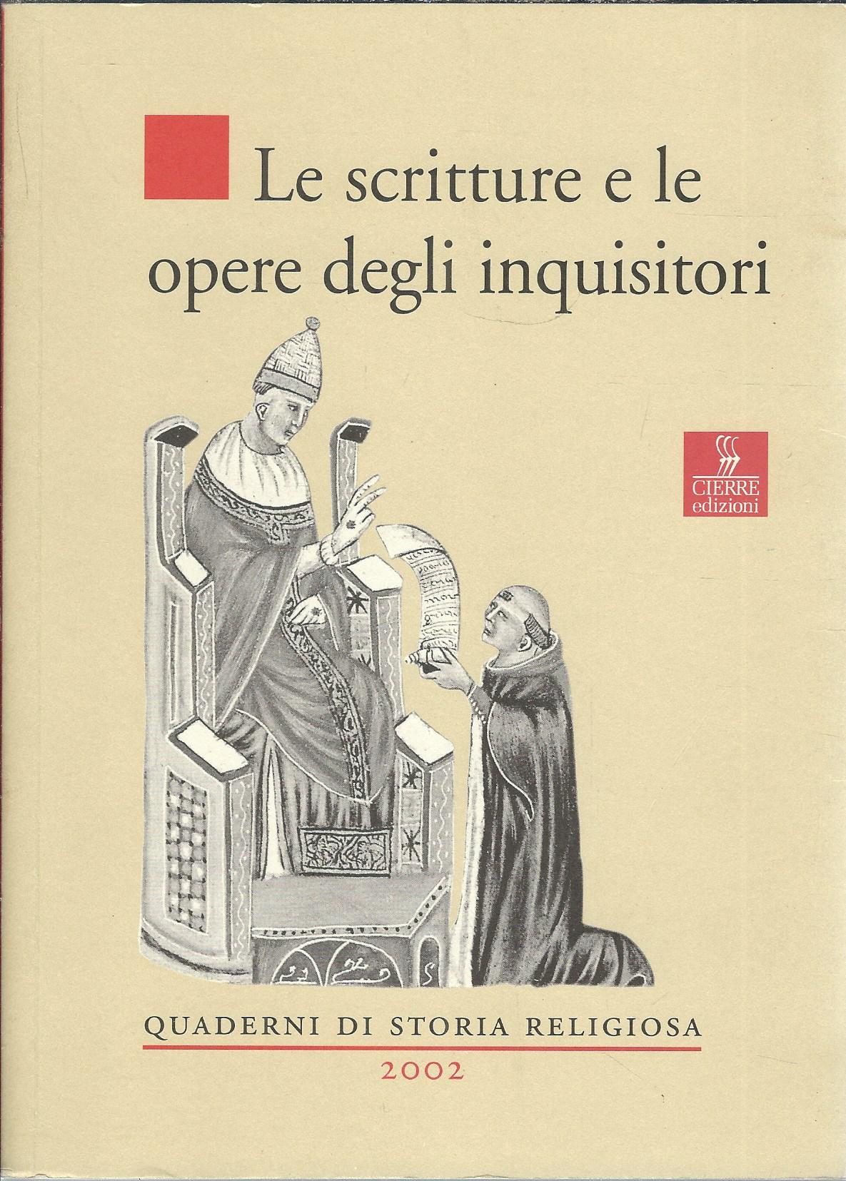 LE SCRITTURE E LE OPERE DEGLI INQUISITORI