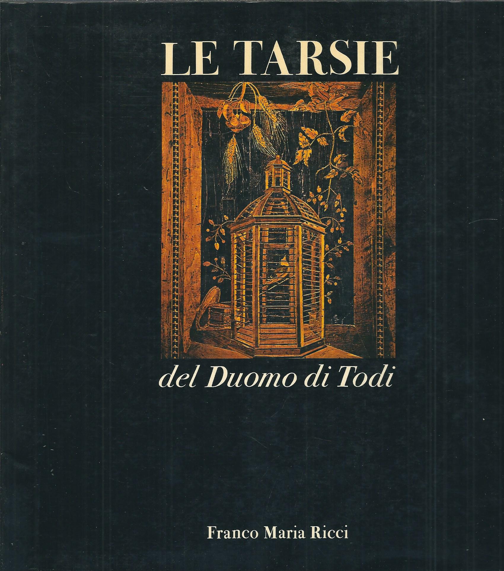 LE TARSIE DEL DUOMO DI TODI