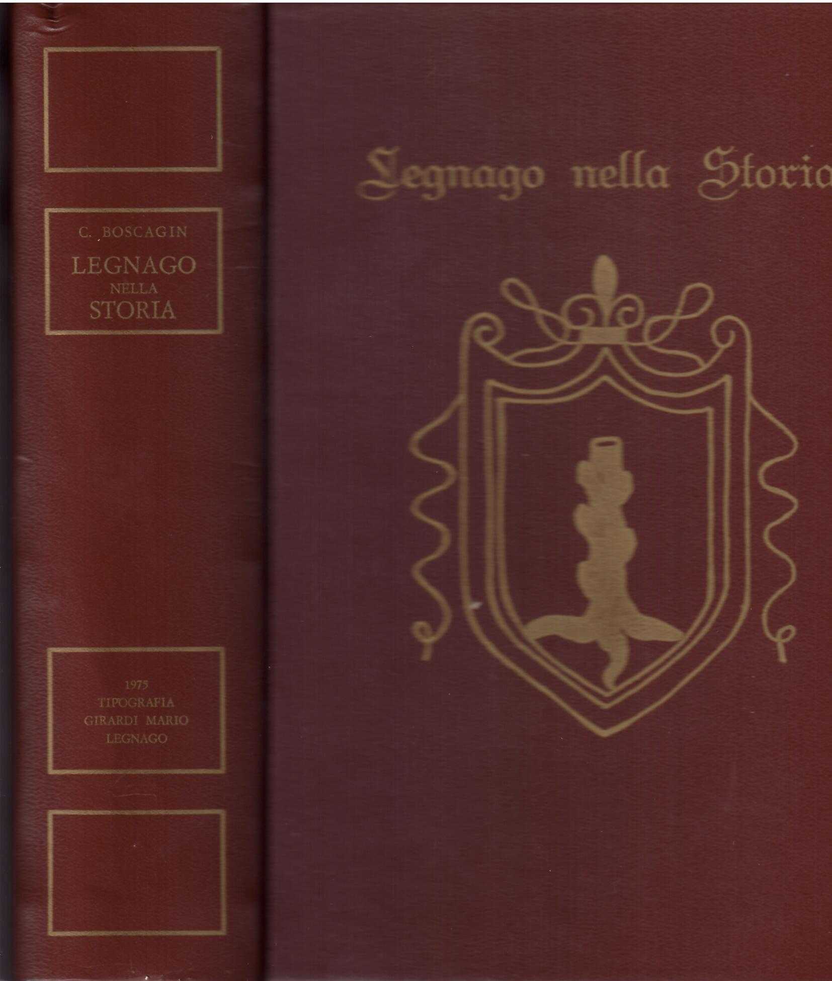 LEGNAGO NELLA STORIA