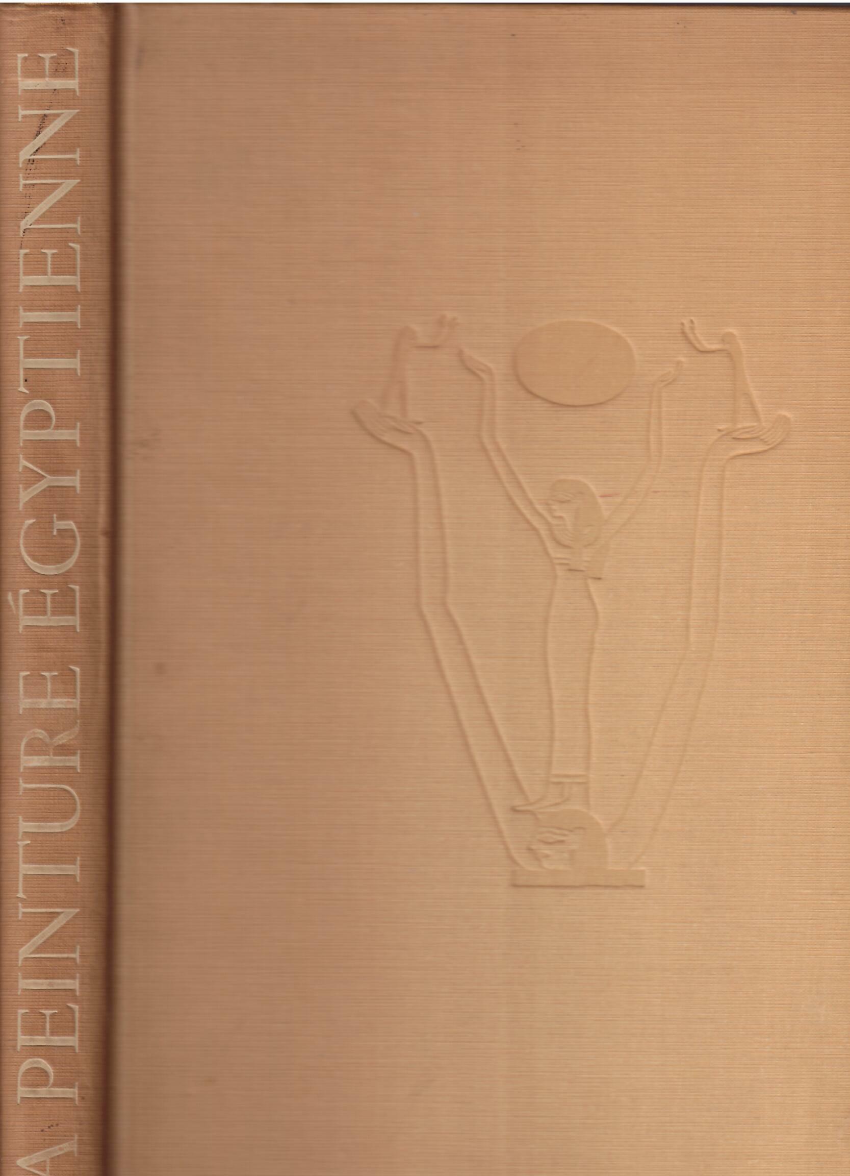 LES CHEFS D'OEUVRE DE LA PEINTURE EGYPTIENNE