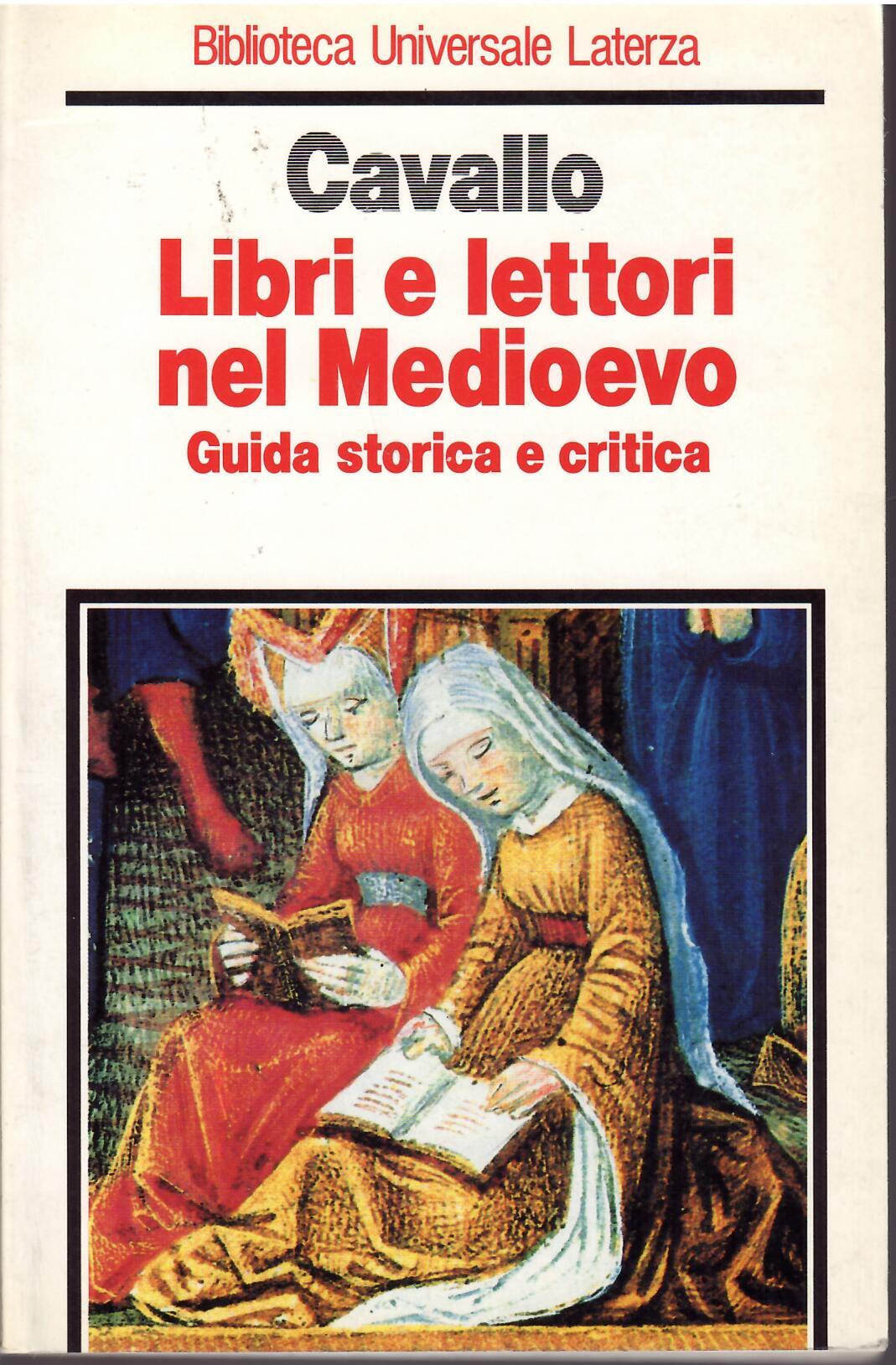 LIBRI E LETTORI NEL MEDIOEVO