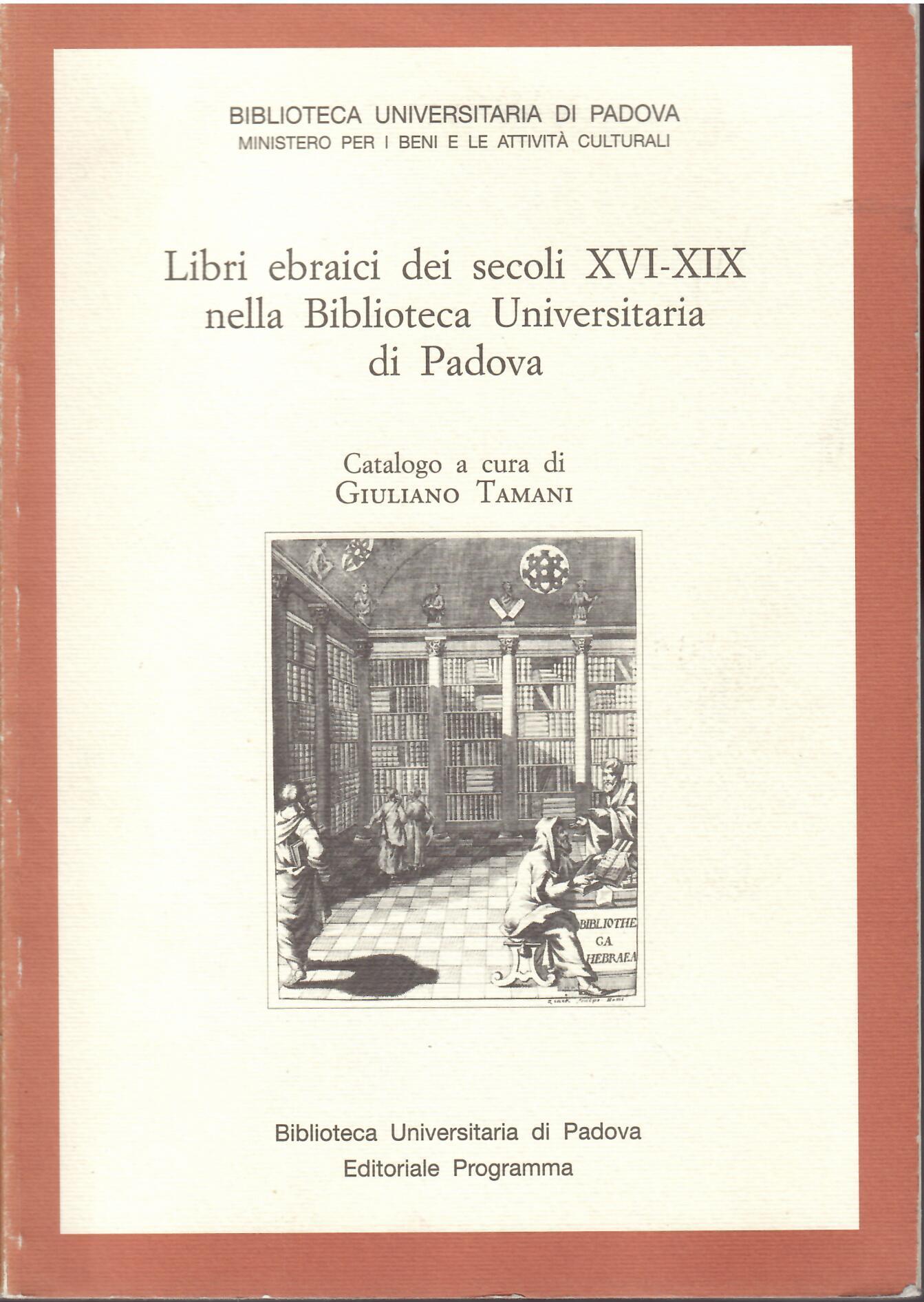 LIBRI EBRAICI DEI SECOLI XVI - XIX NELLA BIBLIOTECA UNIVERSITARIA …