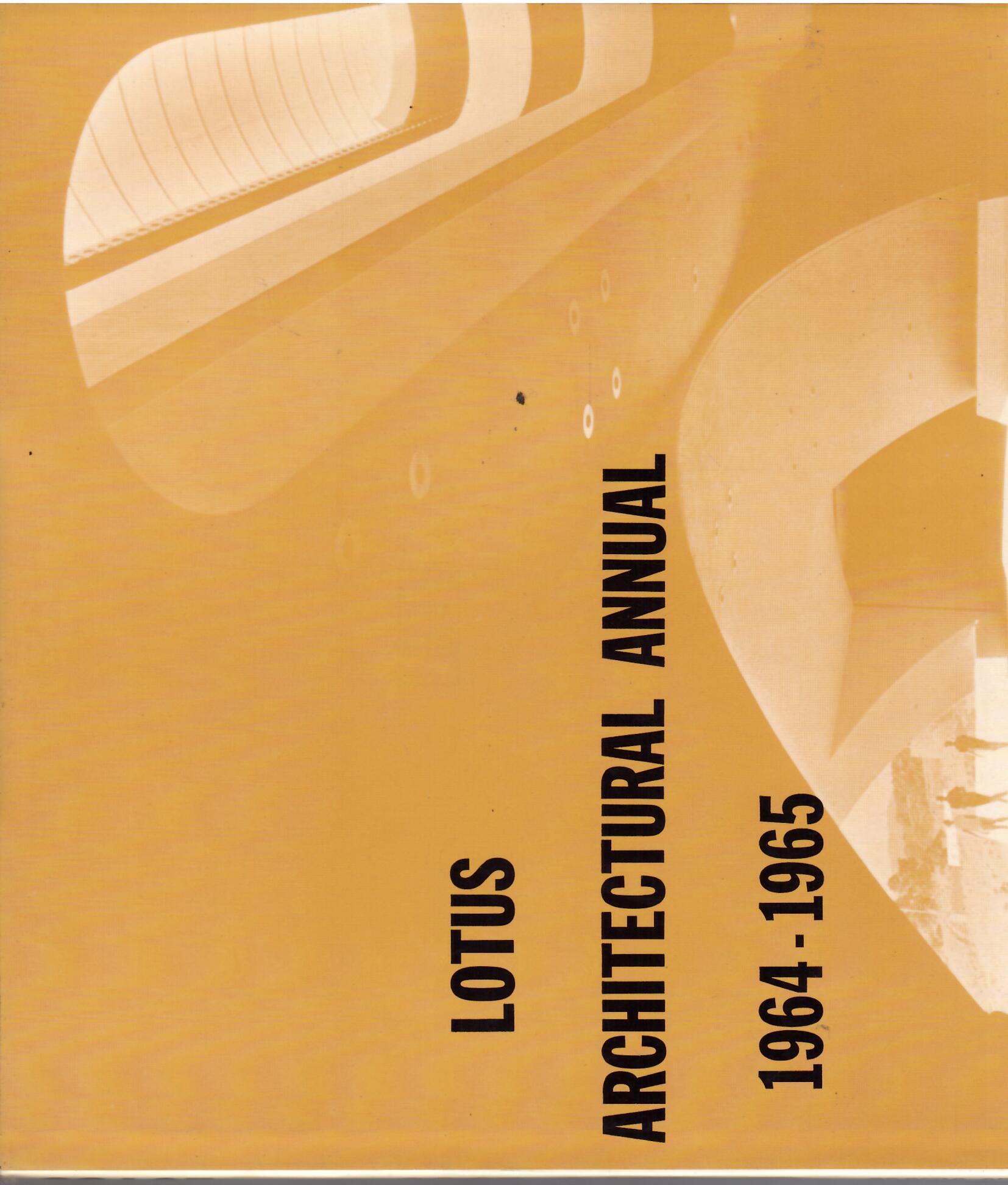 LOTUS ARCHITECTURAL ANNUAL - 1964 - 1965