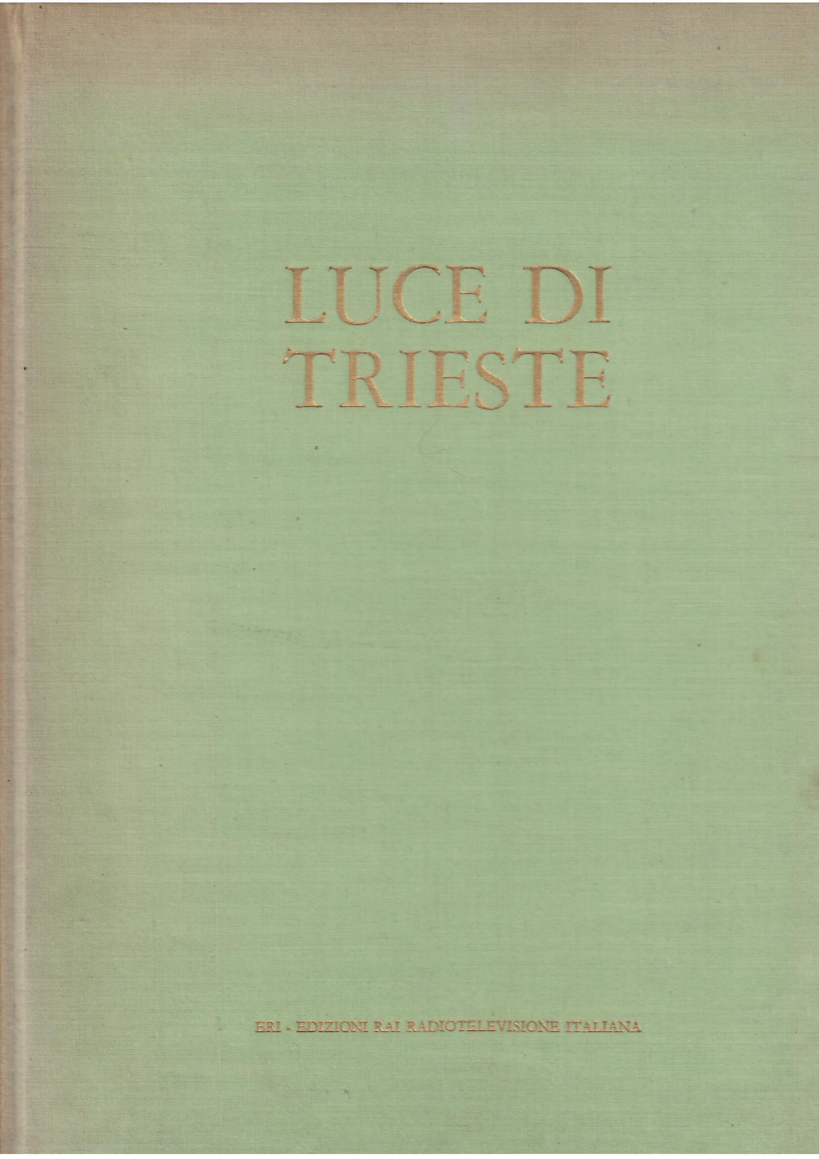 LUCE DI TRIESTE