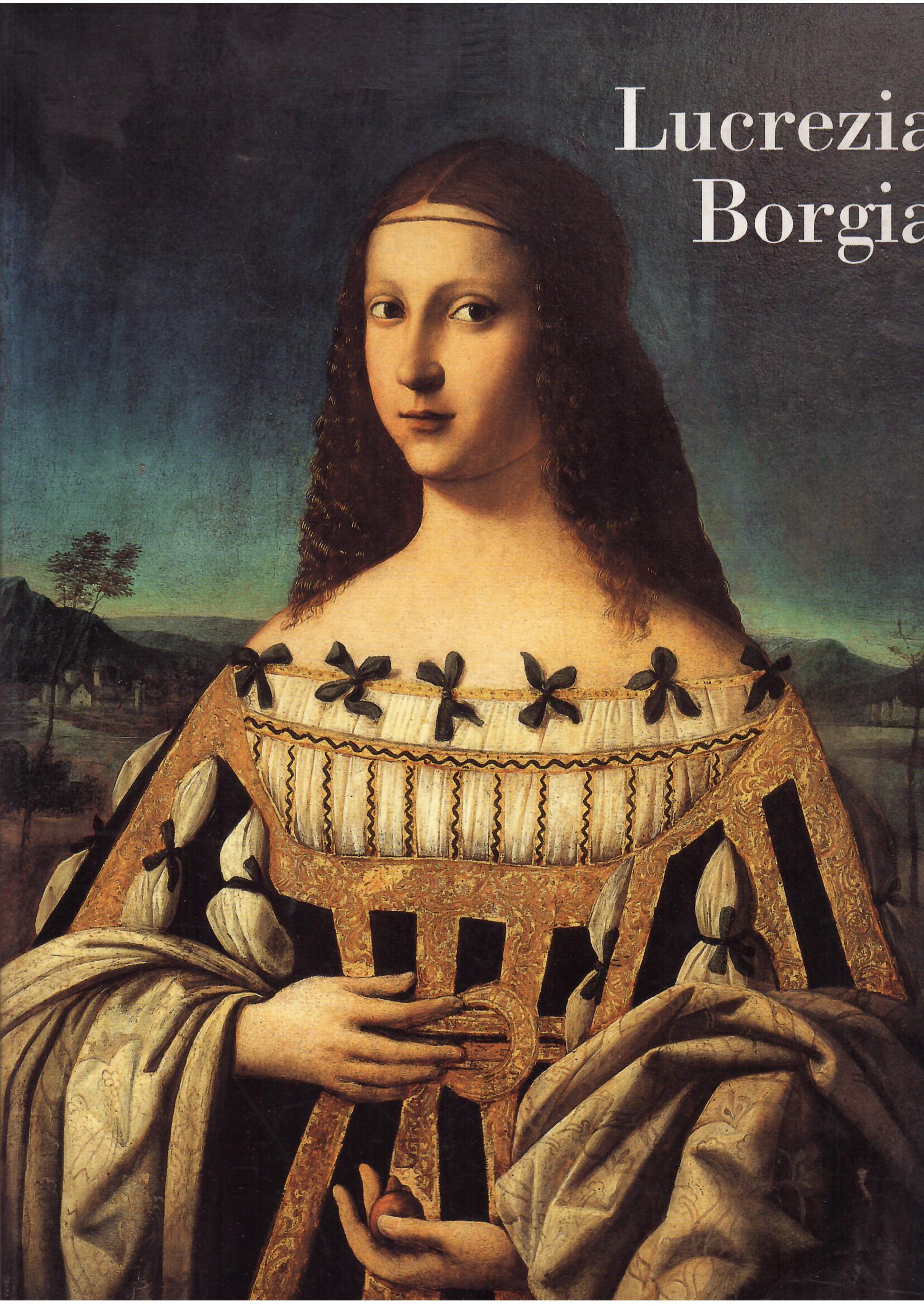 LUCREZIA BORGIA