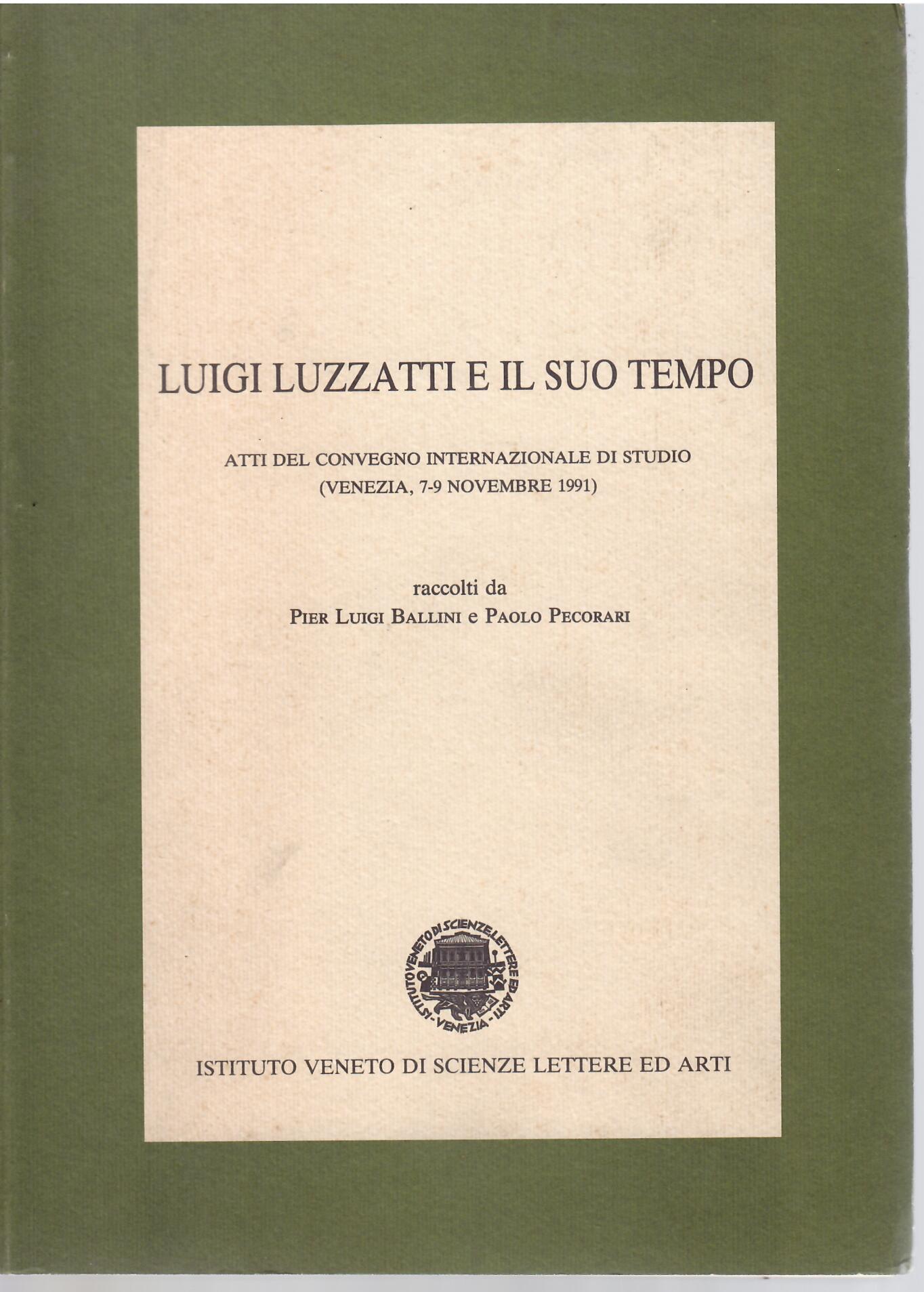 LUIGI LUZZATTI E IL SUO TEMPO