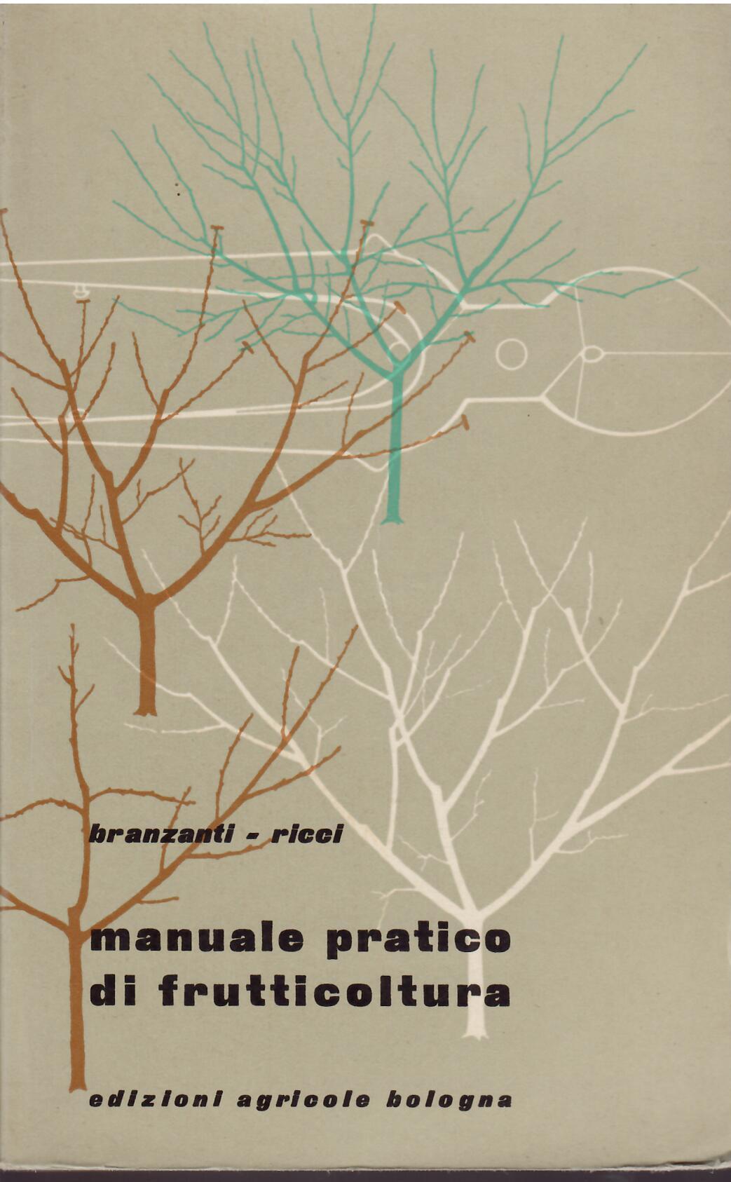 MANUALE PRATICO DI FRUTTICOLTURA