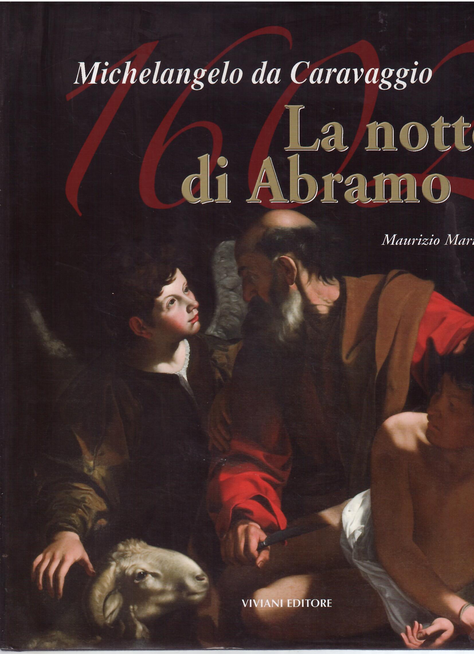 MICHELANGELO DA CARAVAGGIO 1602 - LA NOTTE DI ABRAMO