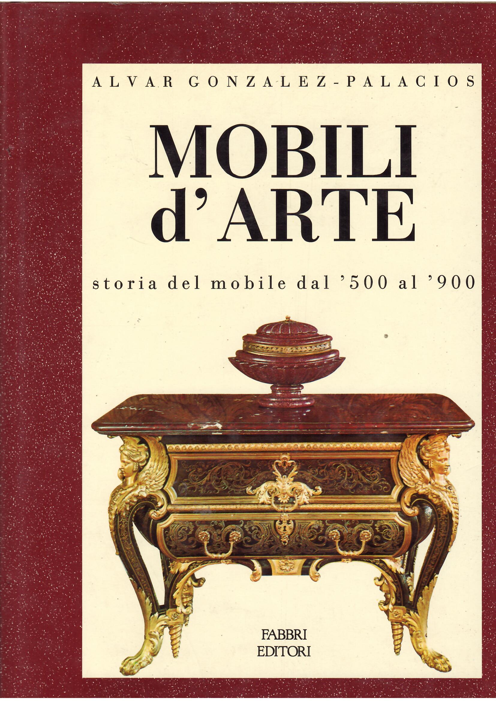 MOBILI D'ARTE - STORIA DEL MOBILE DAL ' 500 AL …