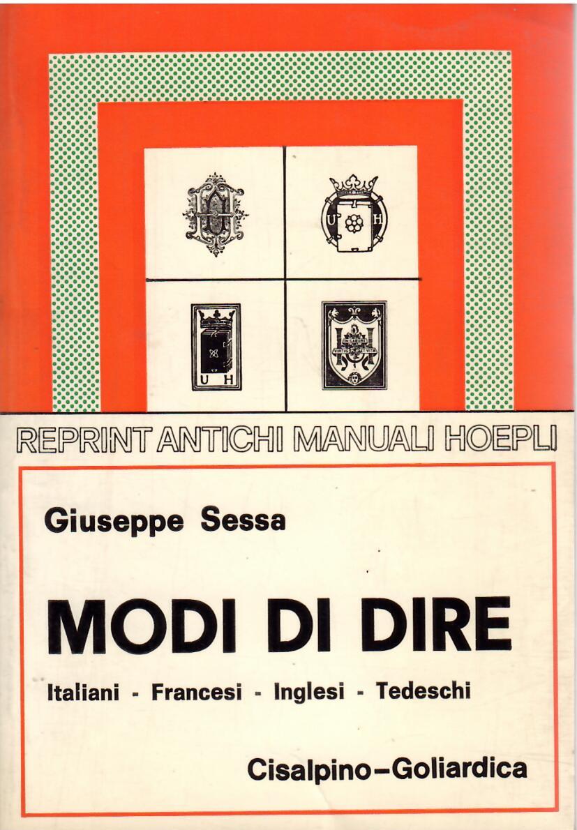 MODI DI DIRE - ITALIANI - FRANCESI - INGLESI - …