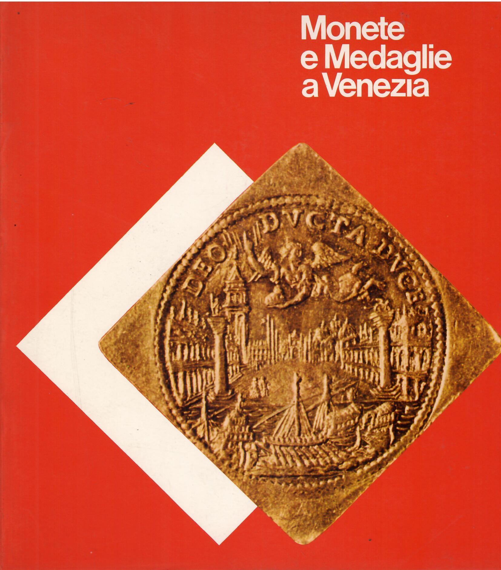 MONETE E MEDAGLIE A VENEZIA