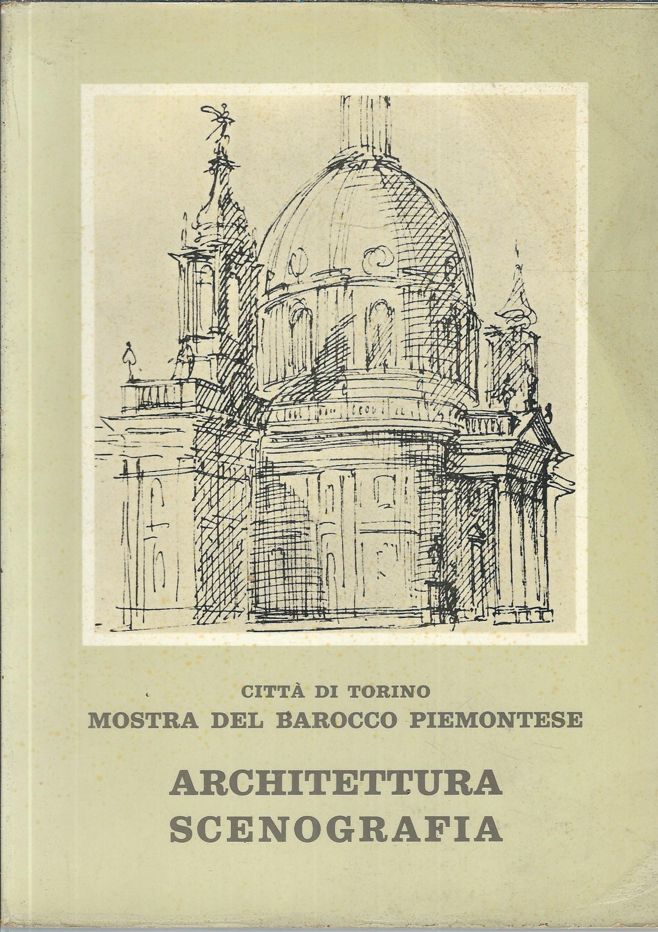 MOSTRA DEL BAROCCO PIEMONTESE - VOLUME PRIMO
