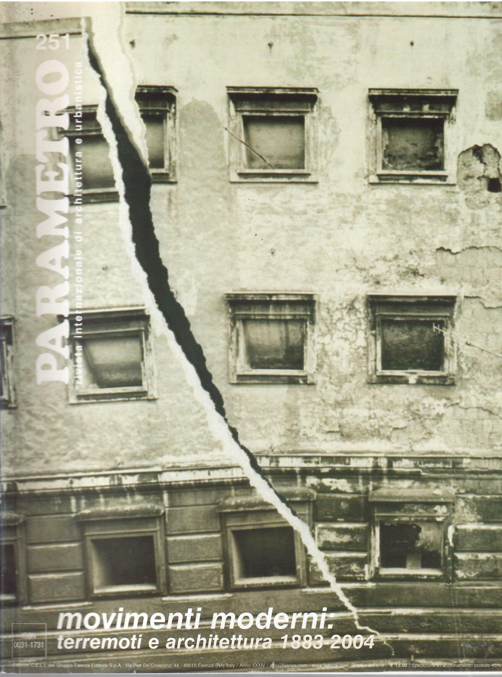 MOVIMENTI MODERNI - TERREMOTI E ARCHITETTURA - 1883 - 2004