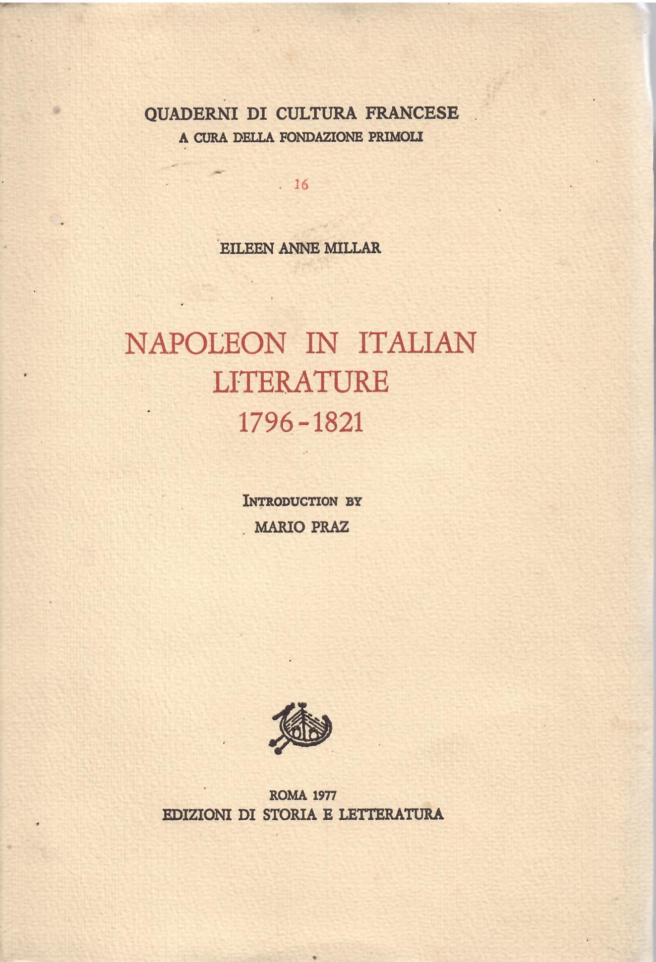 NAPOLEON IN ITALIAN LITERATURE 1796 - 1821