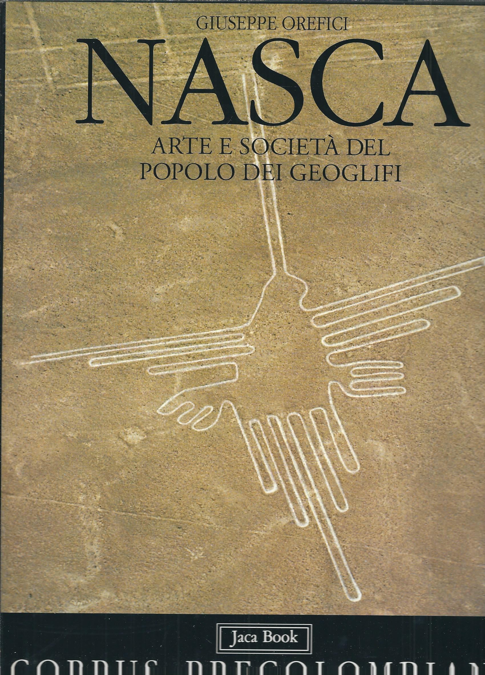 NASCA - ARTE E SOCIETA' DEL POPOLO DEI GEOGLIFI