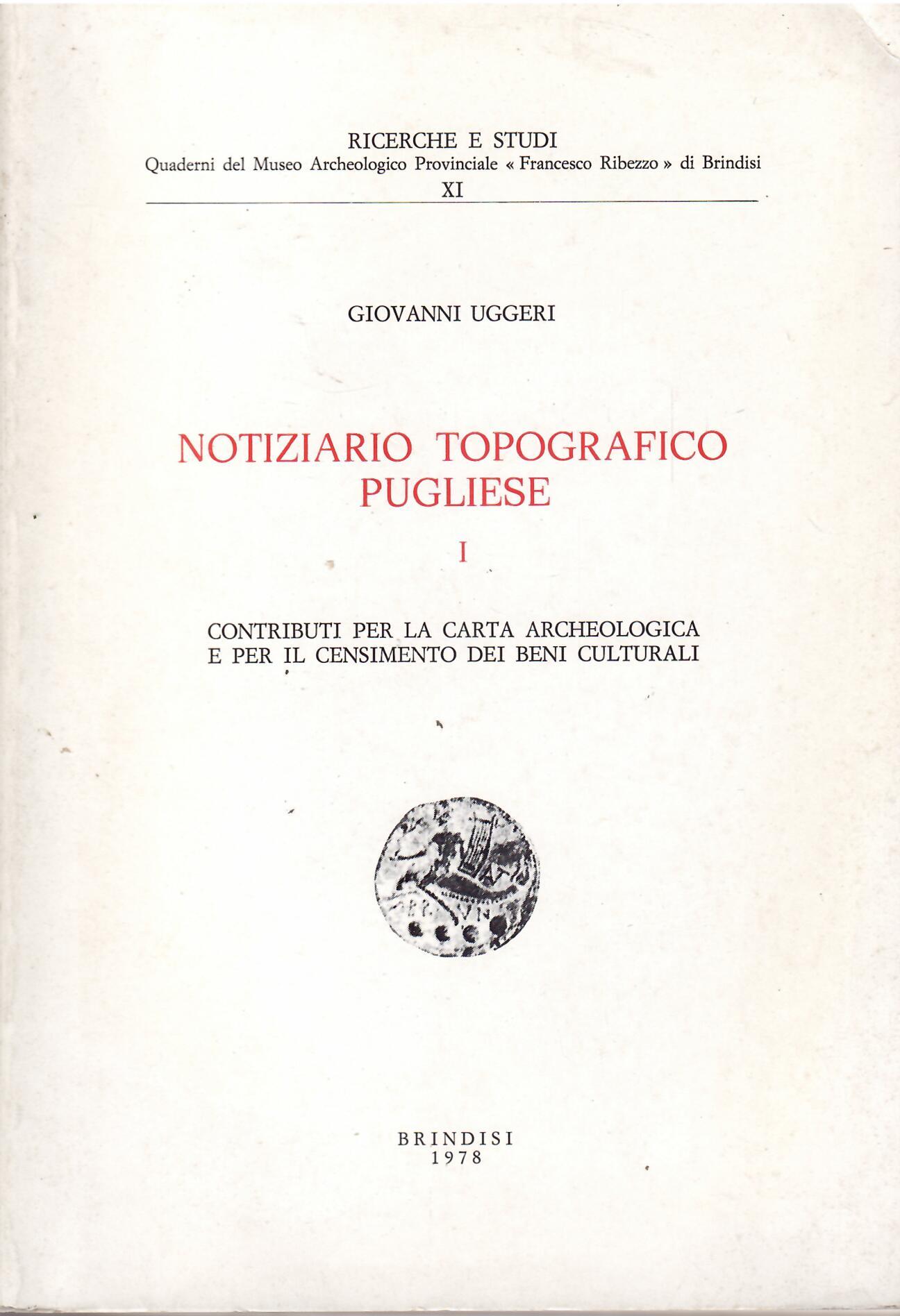 NOTIZIARIO TOPOGRAFICO PUGLIESE VOL.I