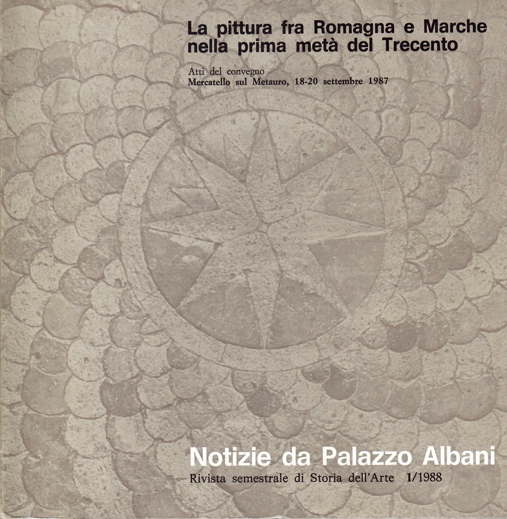 NOTIZIE DA PALAZZO ALBANI - LA PITTURA FRA ROMAGNA E …