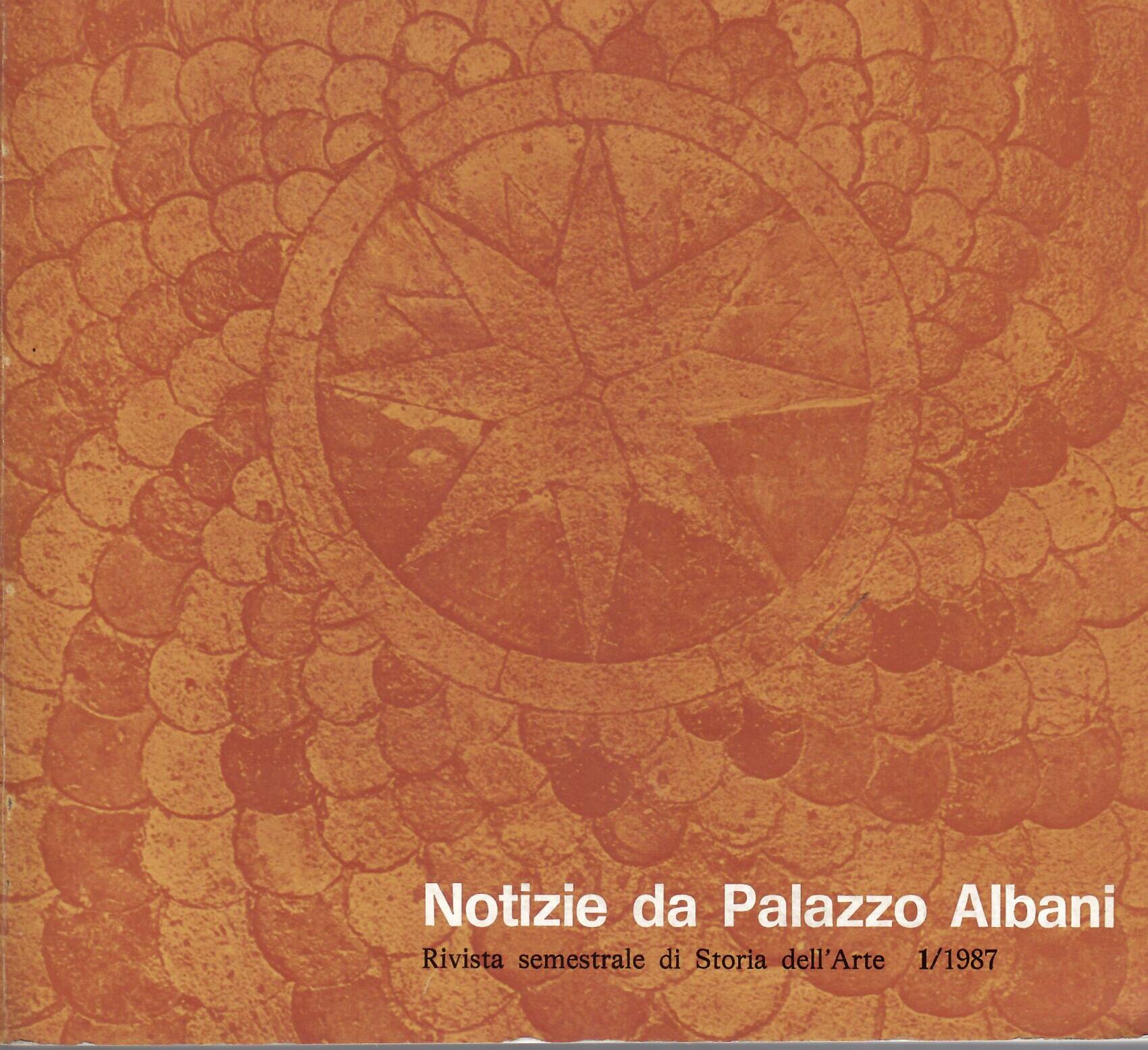 NOTIZIE DA PALAZZO ALBANI