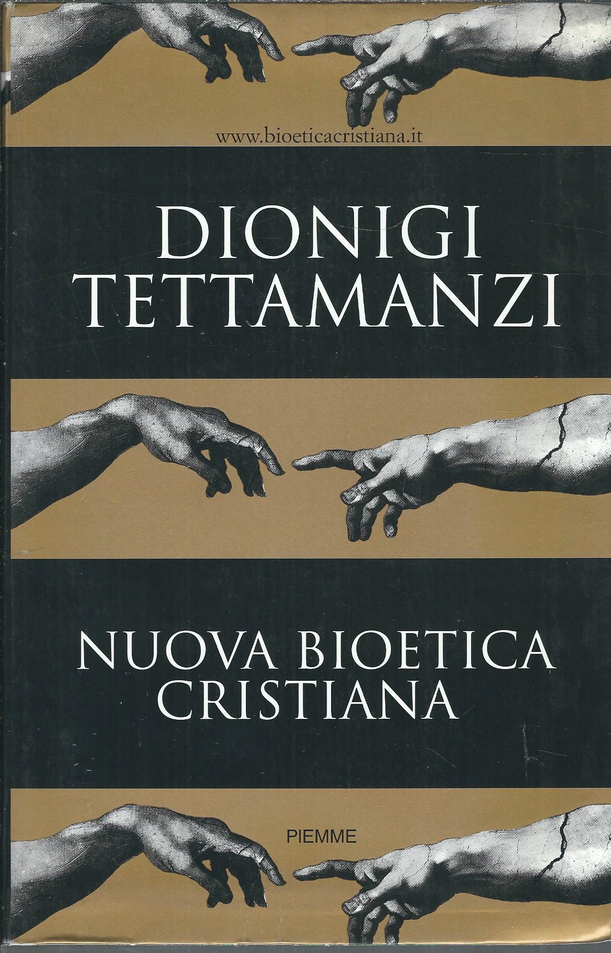 NUOVA BIOETICA CRISTIANA