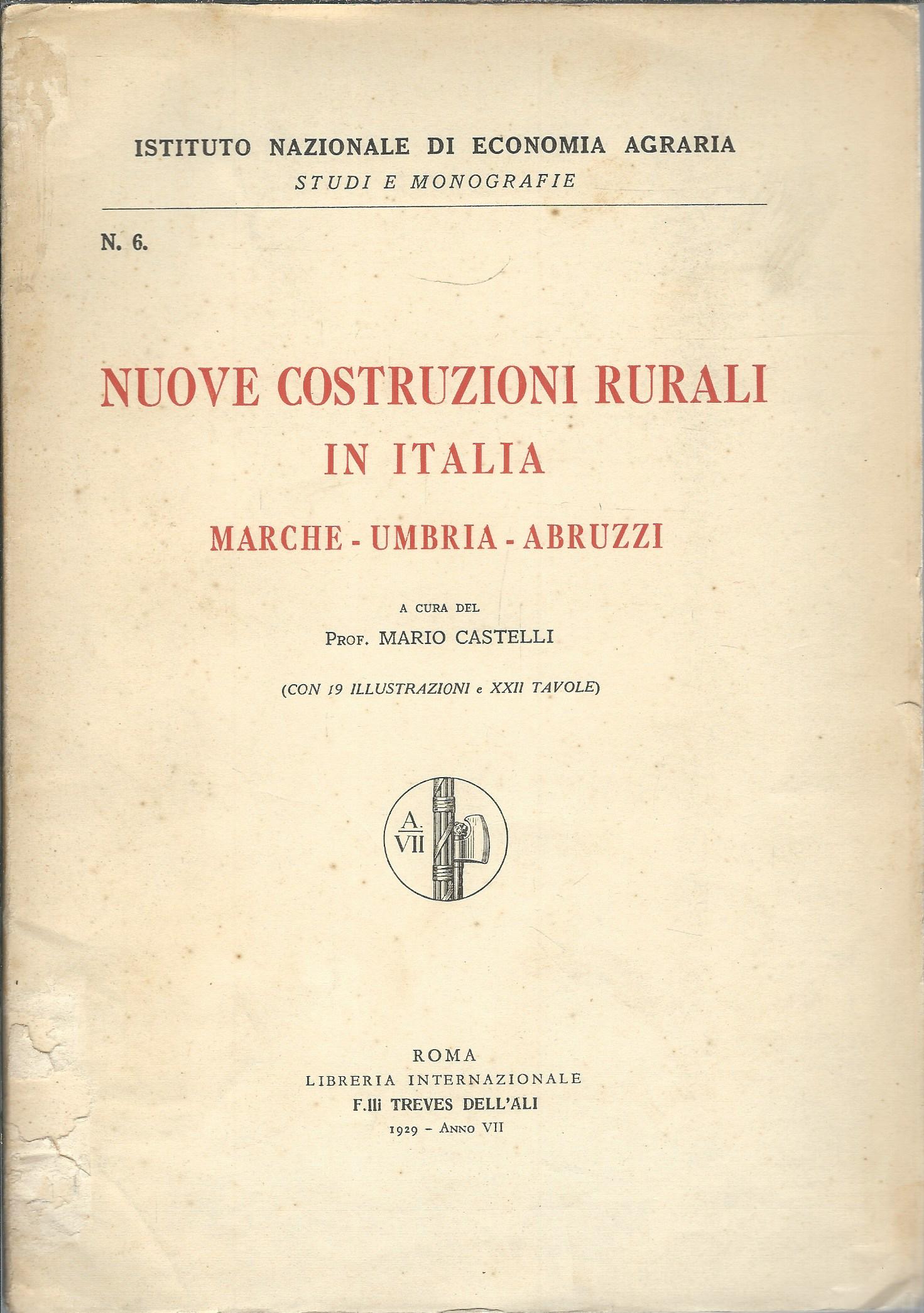 NUOVE COSTRUZIONI RURALI IN ITALIA - MARCHE - UMBRIA - …