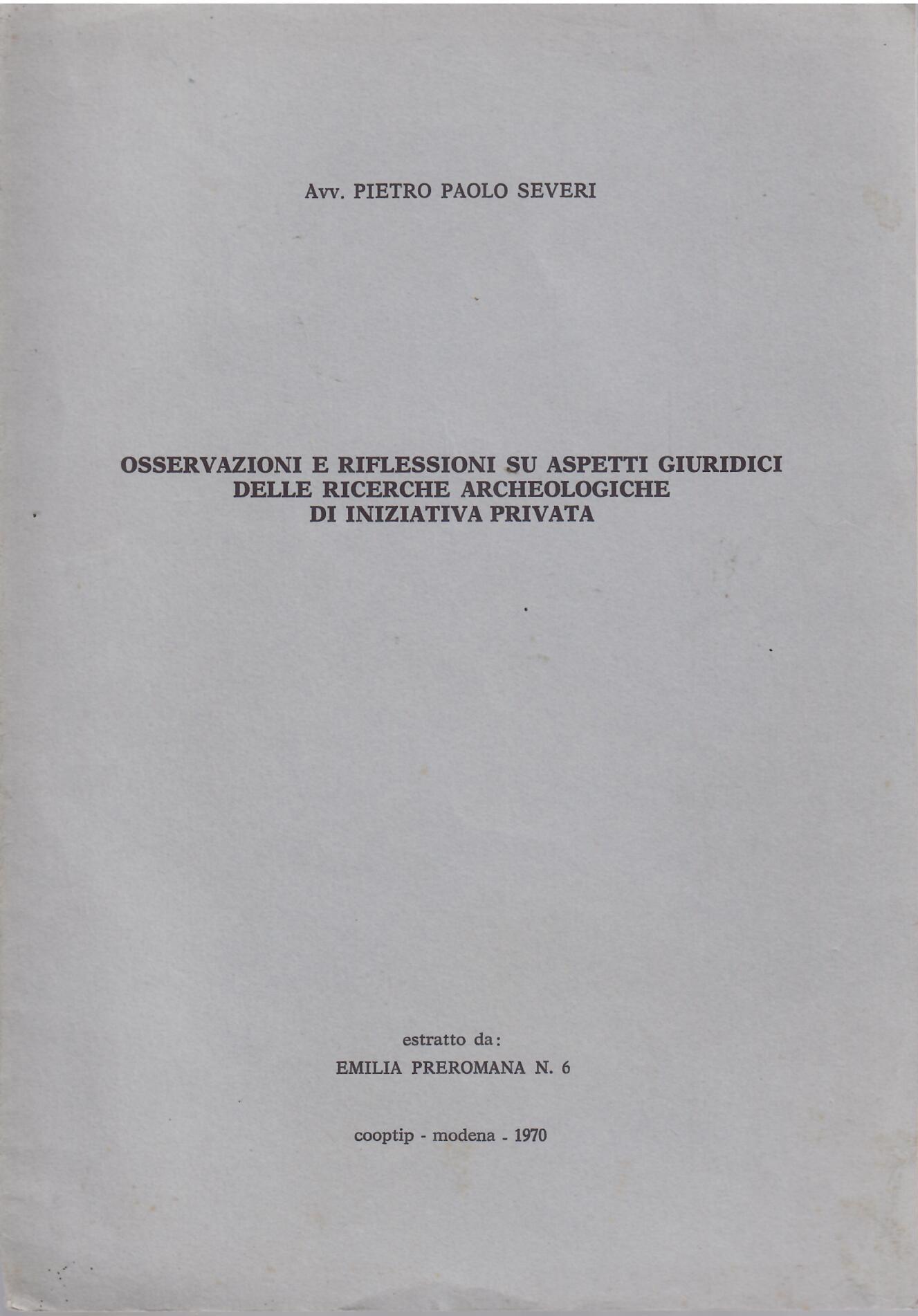 OSSERVAZIONI E RIFLESSIONI SU ASPETTI GIURIDICI DELLE RICERCHE ARCHEOLOGICHE DI …
