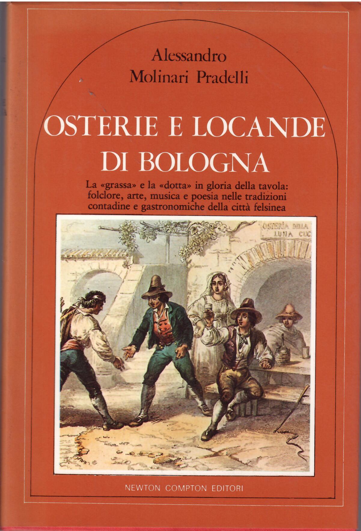 OSTERIE E LOCANDE DI BOLOGNA