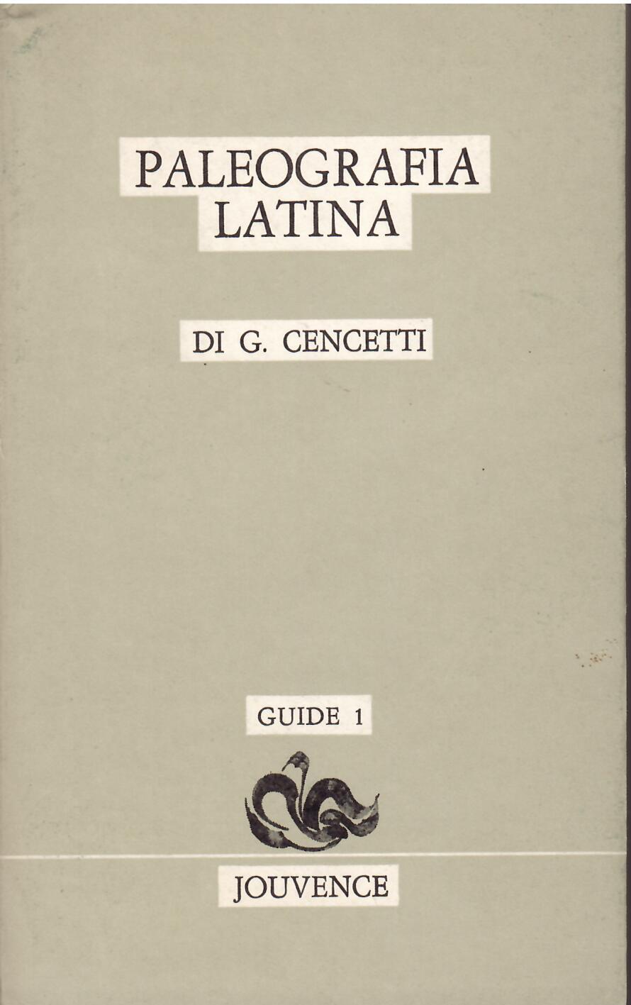 PALEOGRAFIA LATINA - GUIDE - 1 -