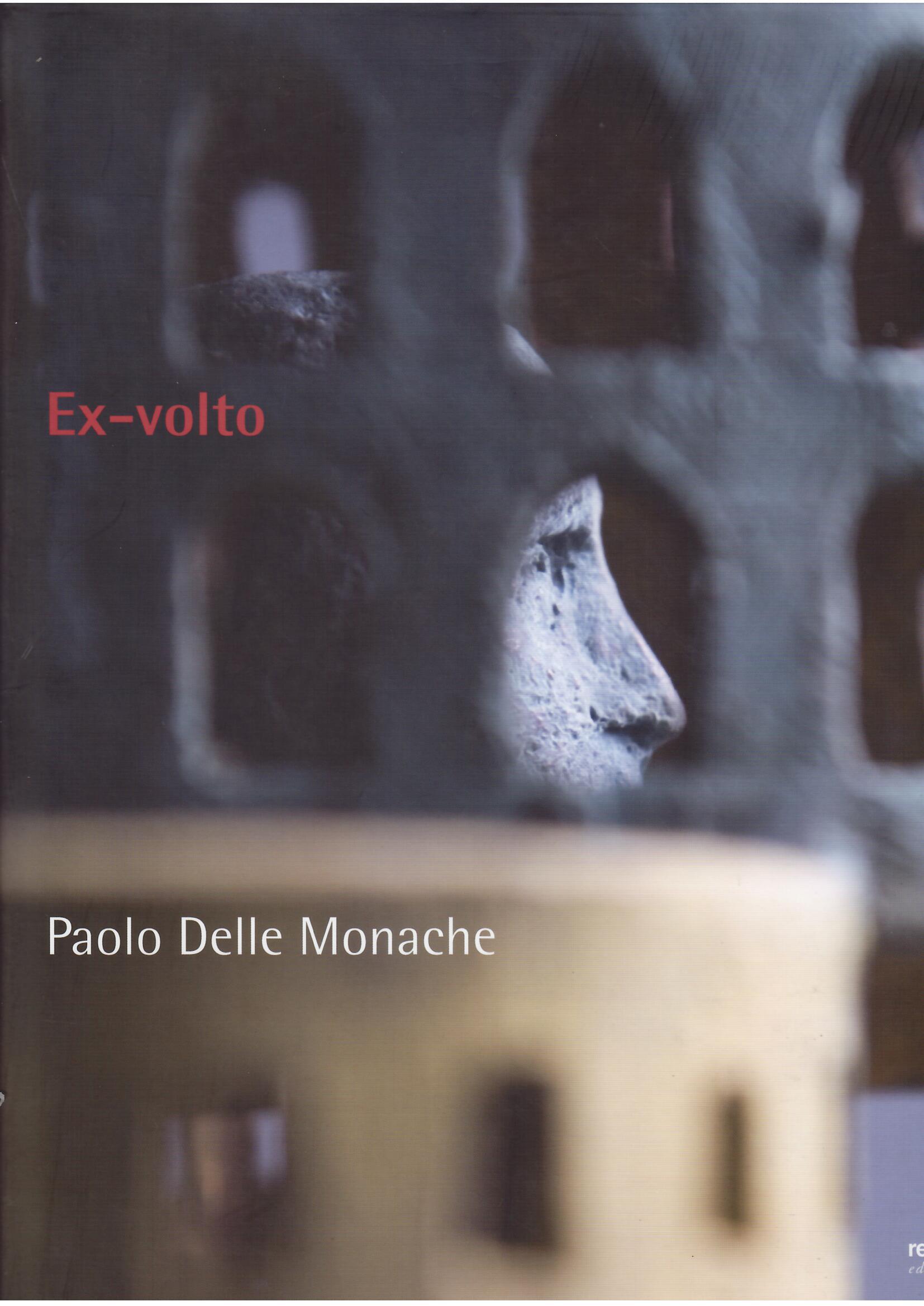 PAOLO DELLE MONACHE - EX VOLTO