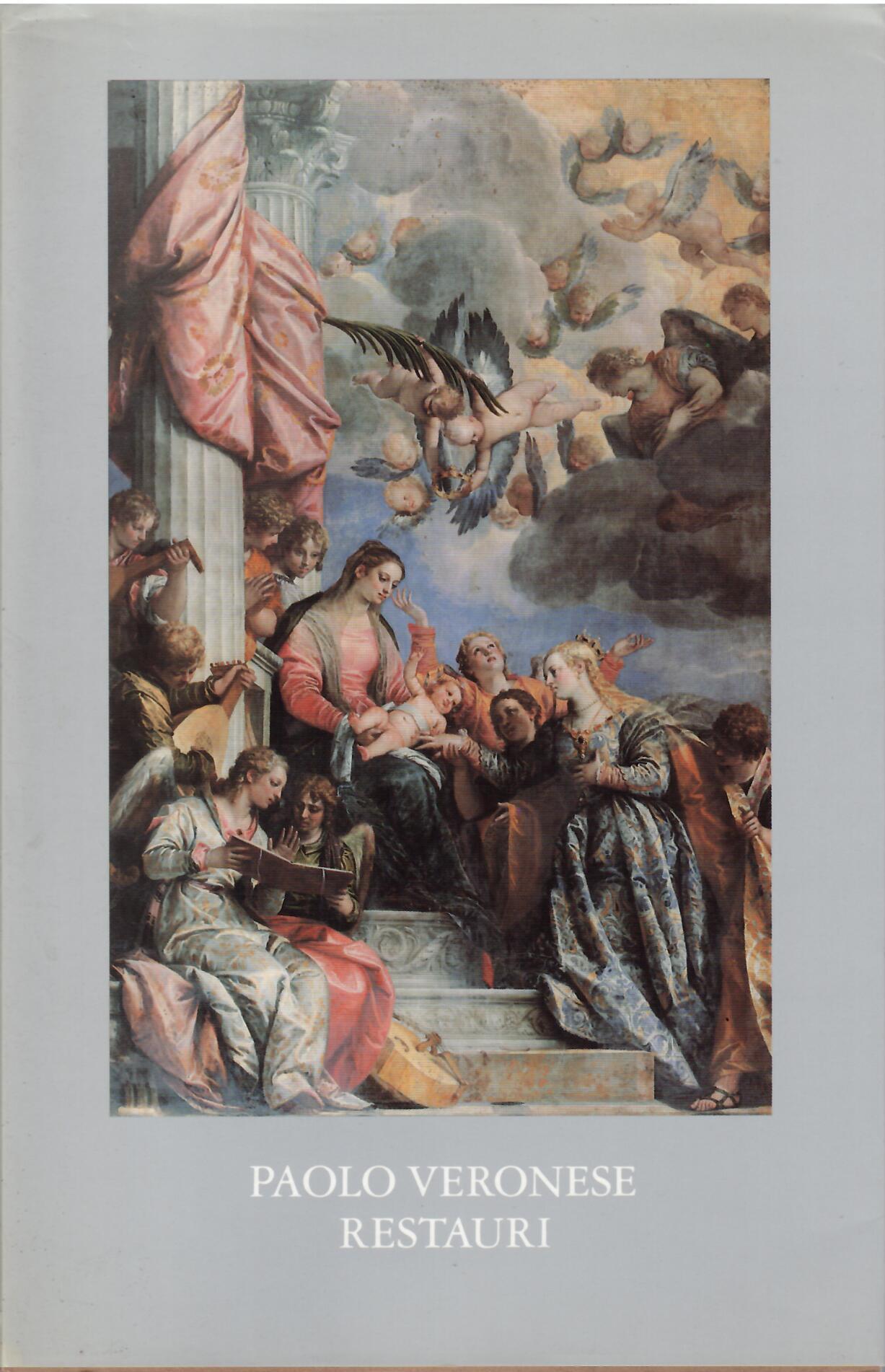 PAOLO VERONESE - RESTAURI