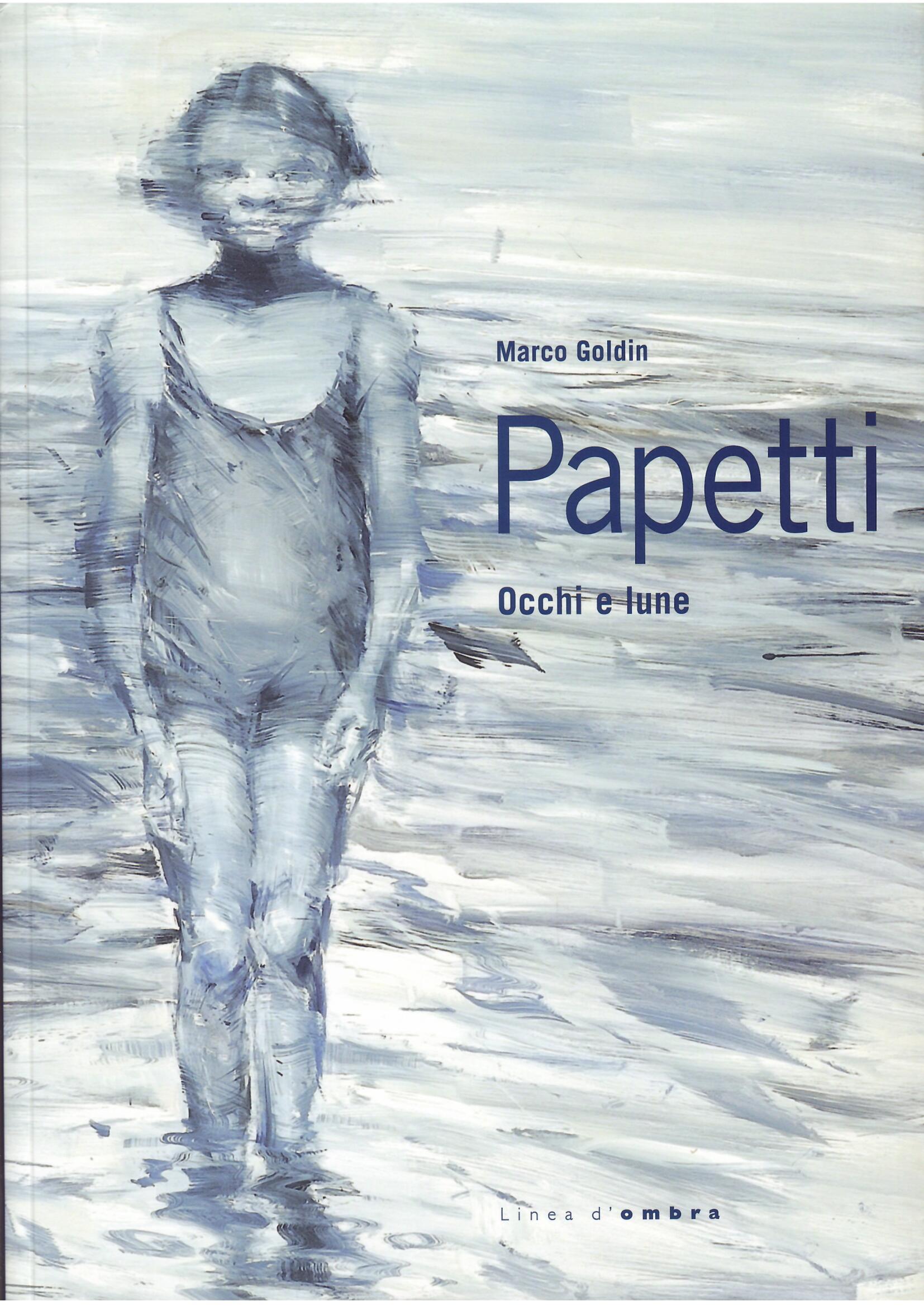 PAPETTI - OCCHI E LUNE