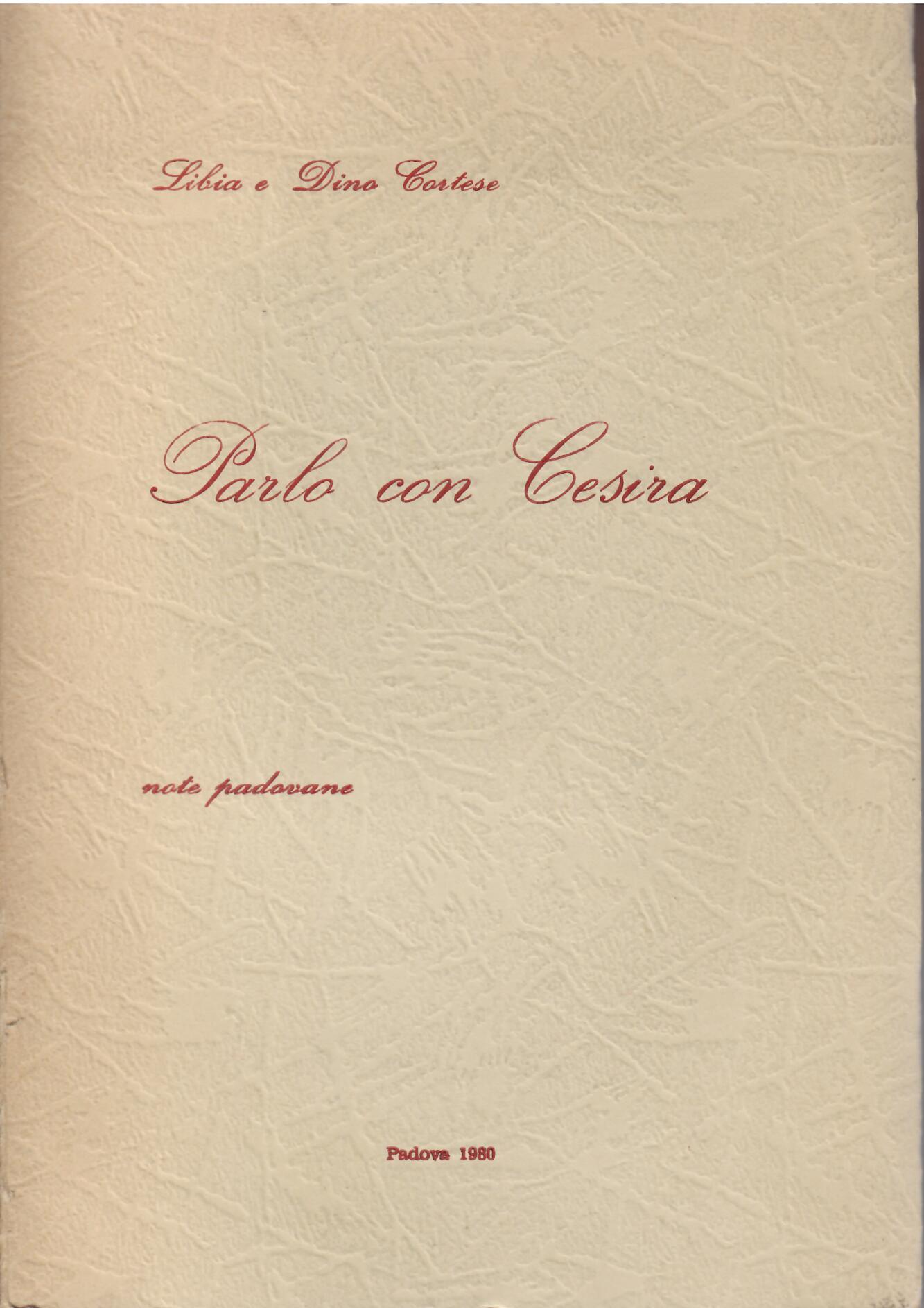 PARLO CON CESIRA - NOTE PADOVANE