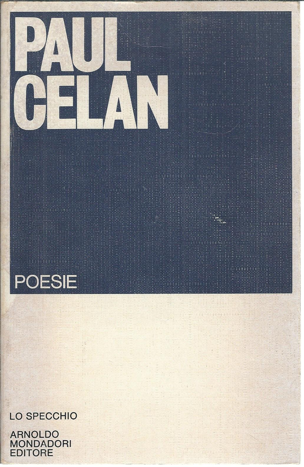 PAUL CELAN - POESIE