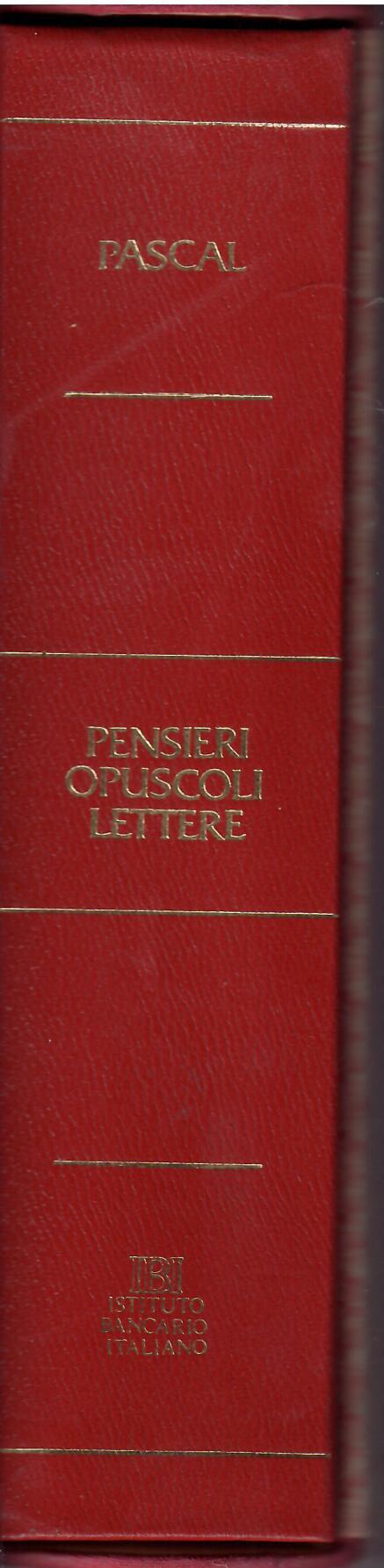 PENSIERI OPUSCOLI LETTERE