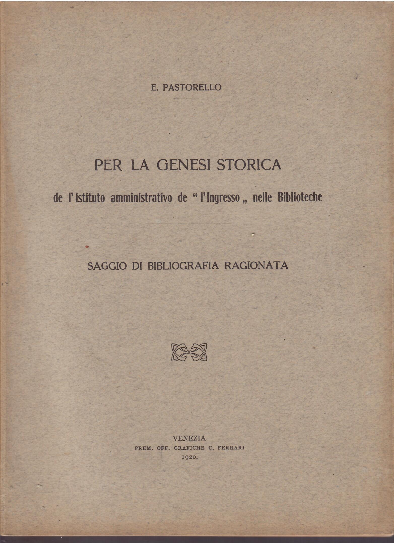 PER LA GENESI STORICA DE L'ISTITUTO AMMINISTRATIVO DE " L'INGRESSO …