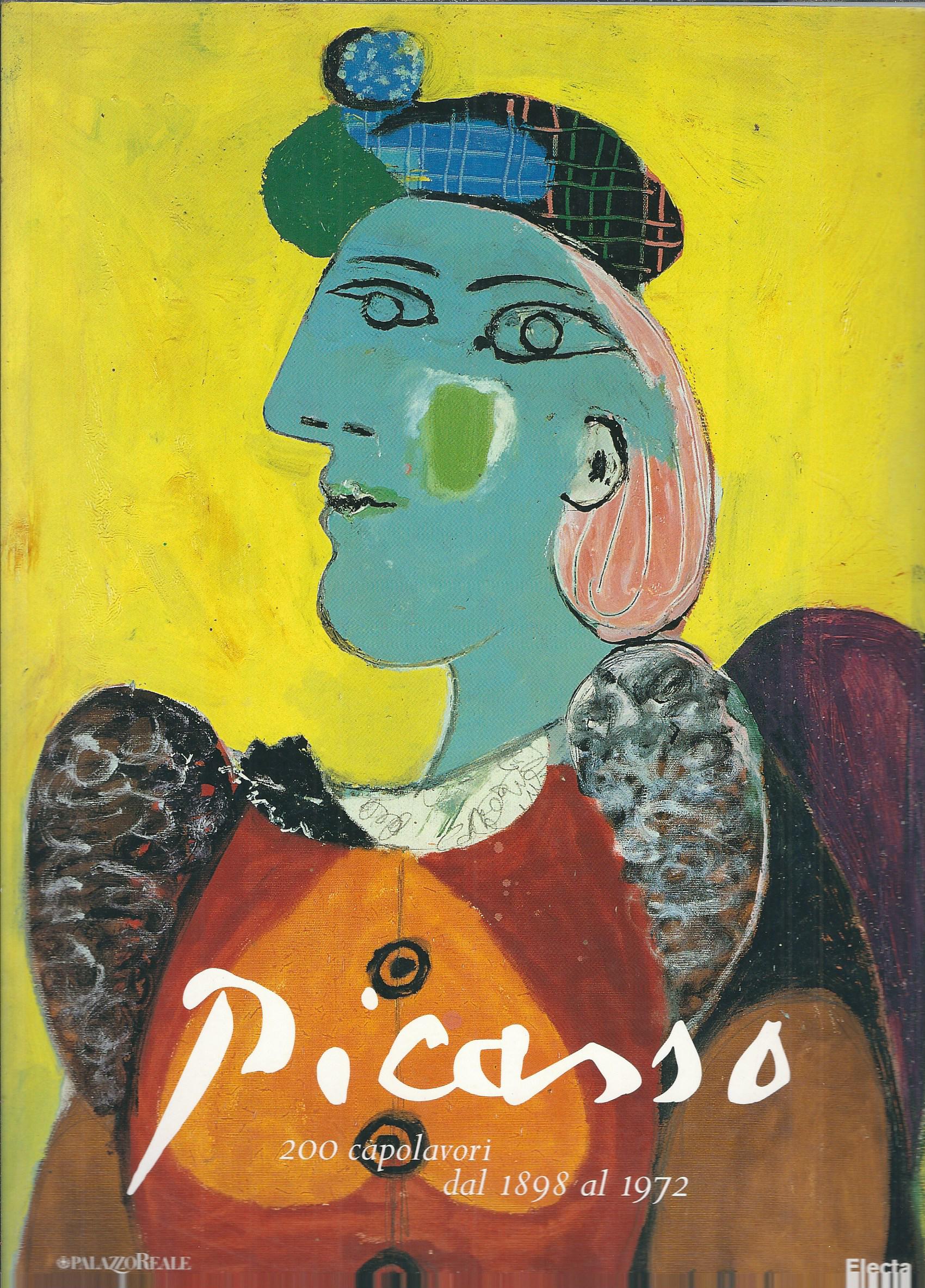 PICASSO - 200 CAPOLAVORI DAL 1898 - AL 1972