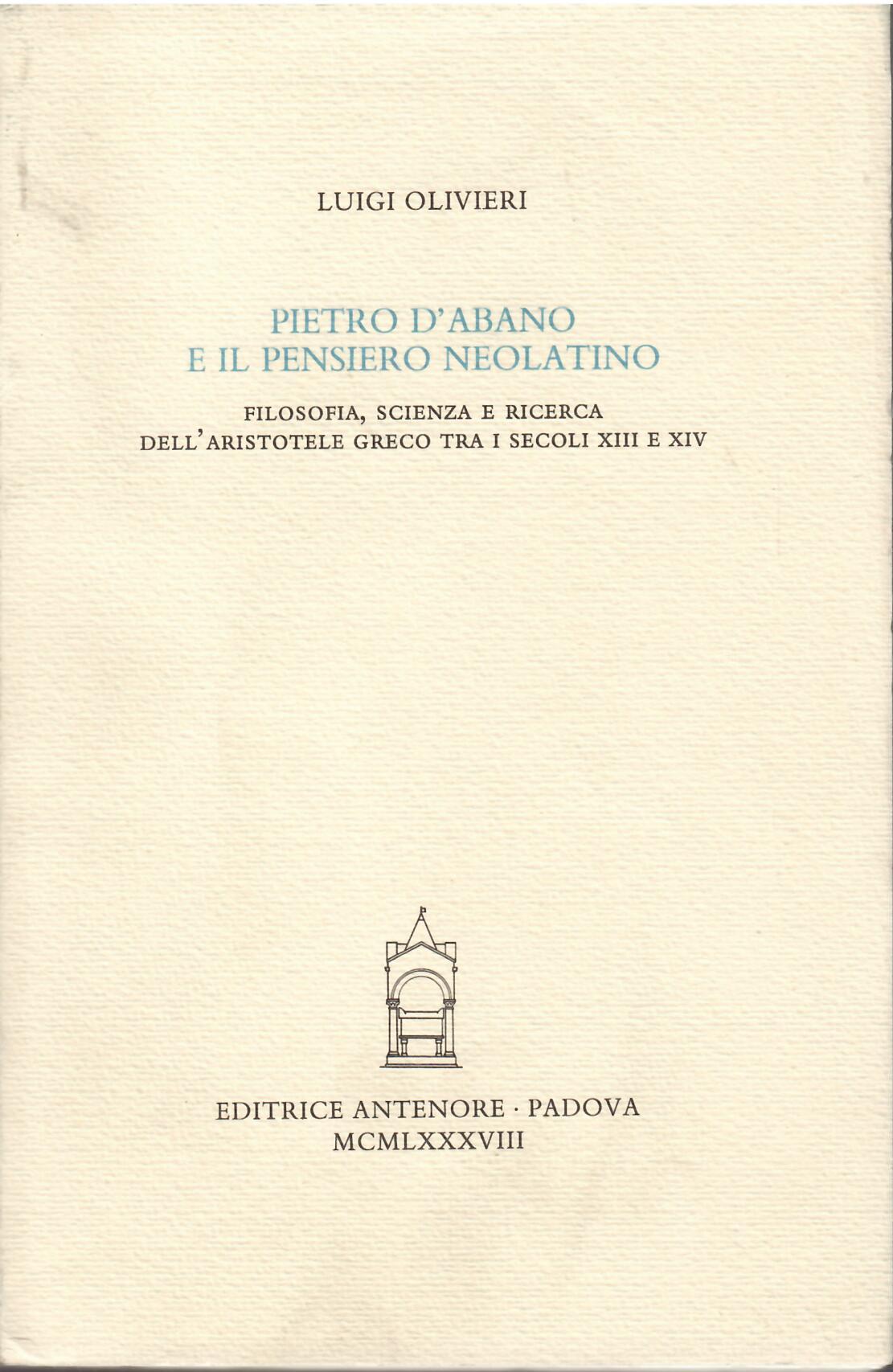 PIETRO D'ABANO E IL PENSIERO NEOLATINO - FILOSOFIA, SCIENZA E …