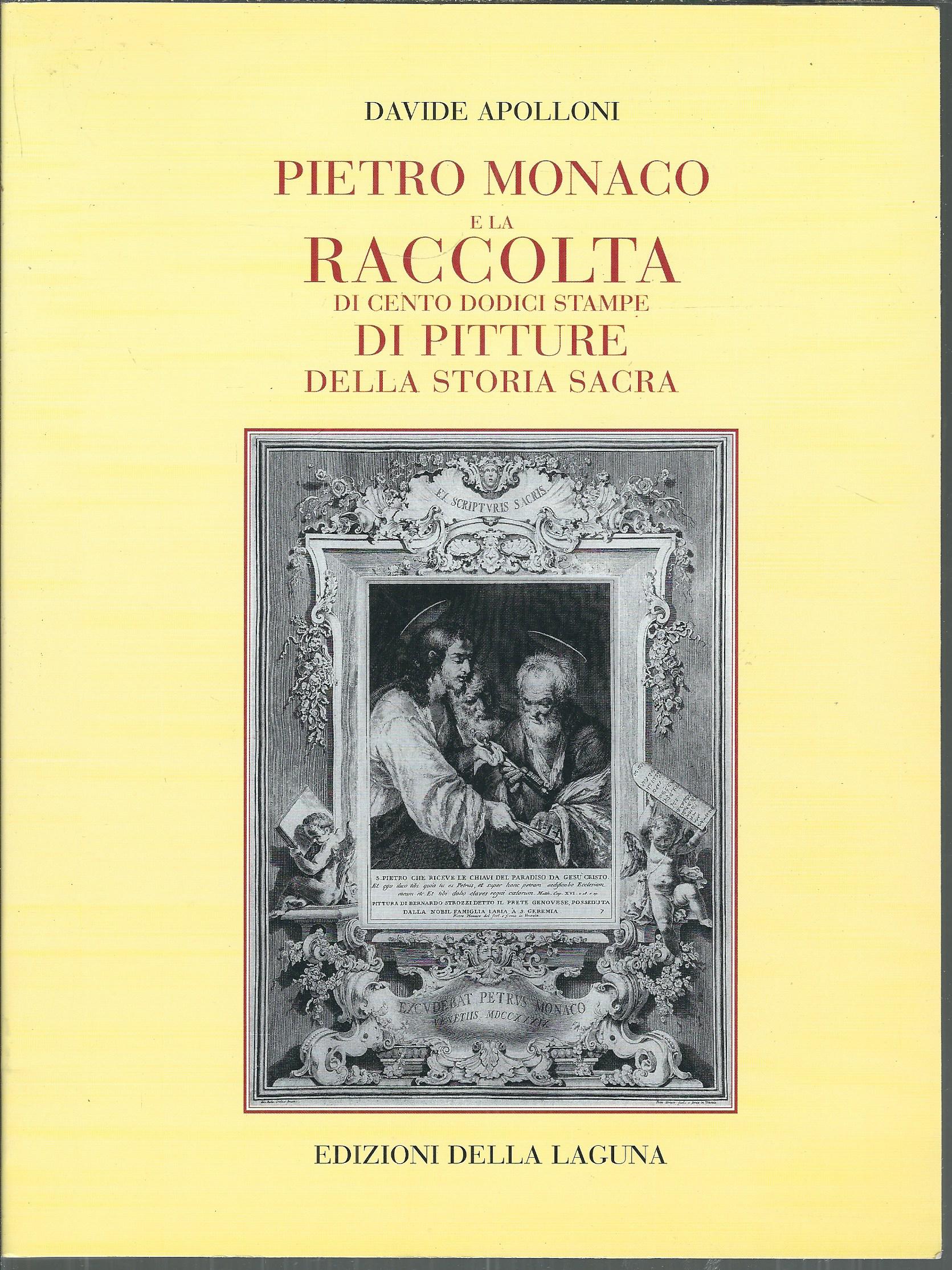 PIETRO MONACO E LA RACCOLTA DI CENTO DODICI STAMPE DI …