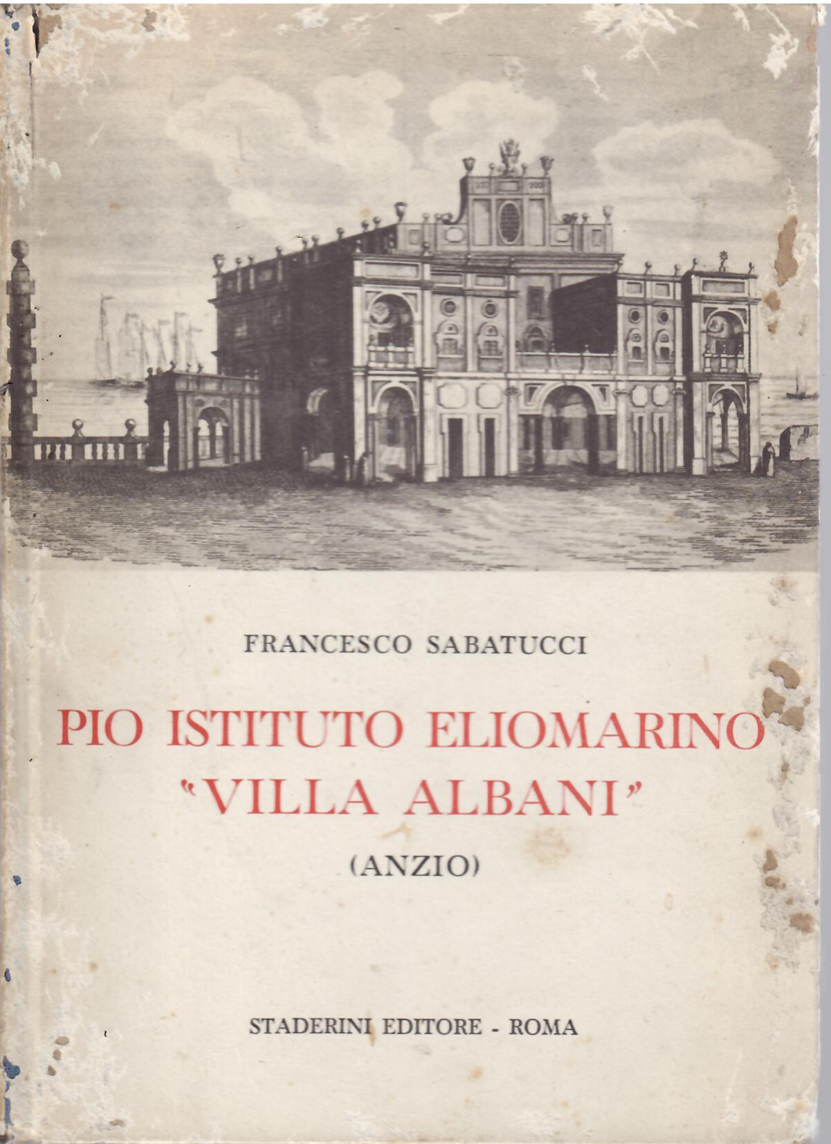 PIO ISTITUTO ELIOMARINO "VILLA ALBANI" ( ANZIO)