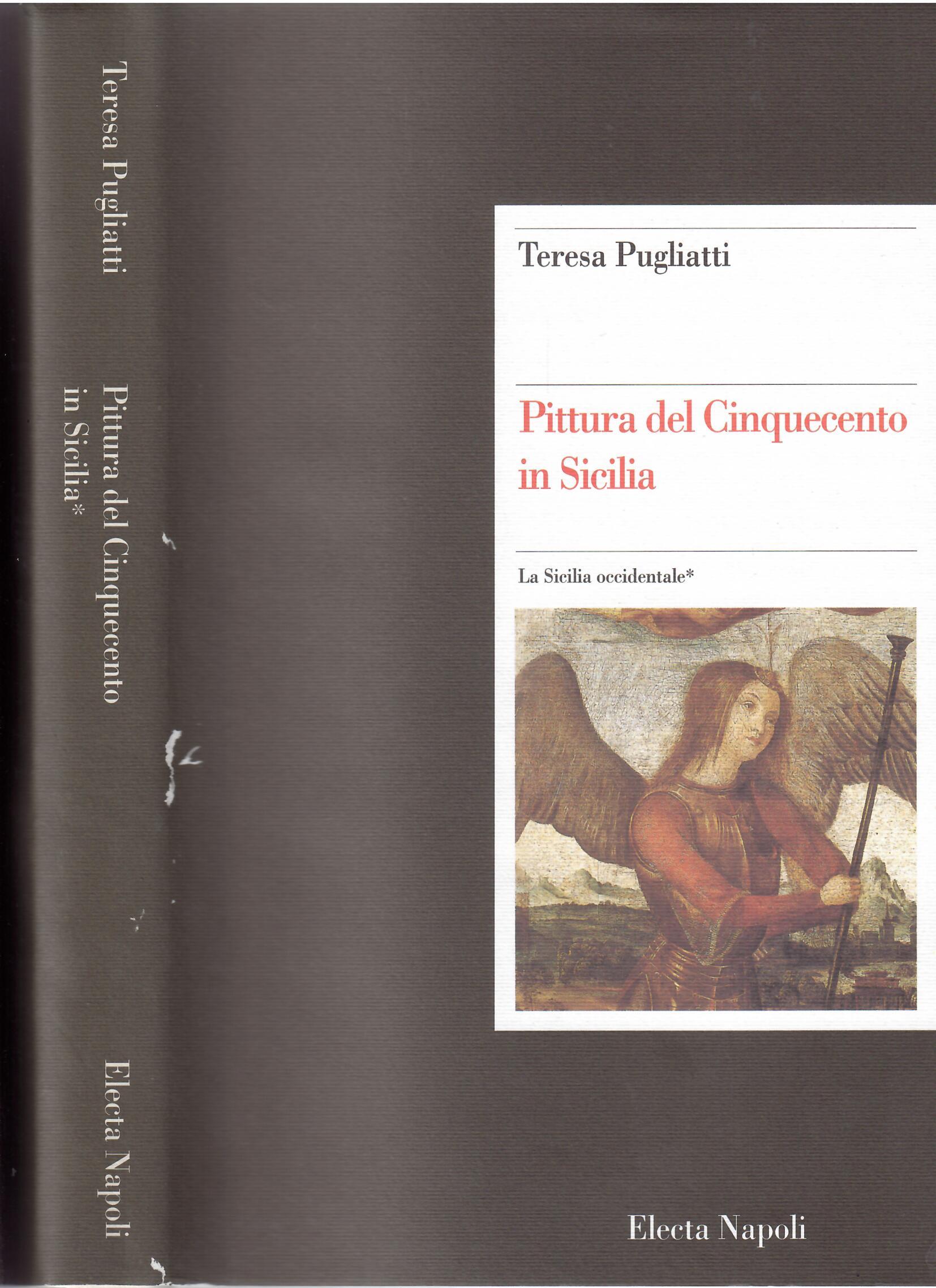 PITTURA DEL CINQUECENTO IN SICILIA - LA SICILIA OCCIDENTALE 1484 …