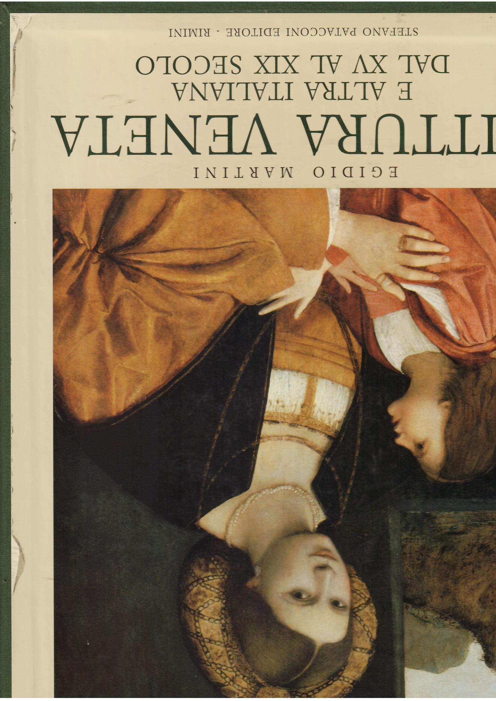 PITTURA VENETA E ALTRA ITALIANA DAL XV AL XIX SECOLO