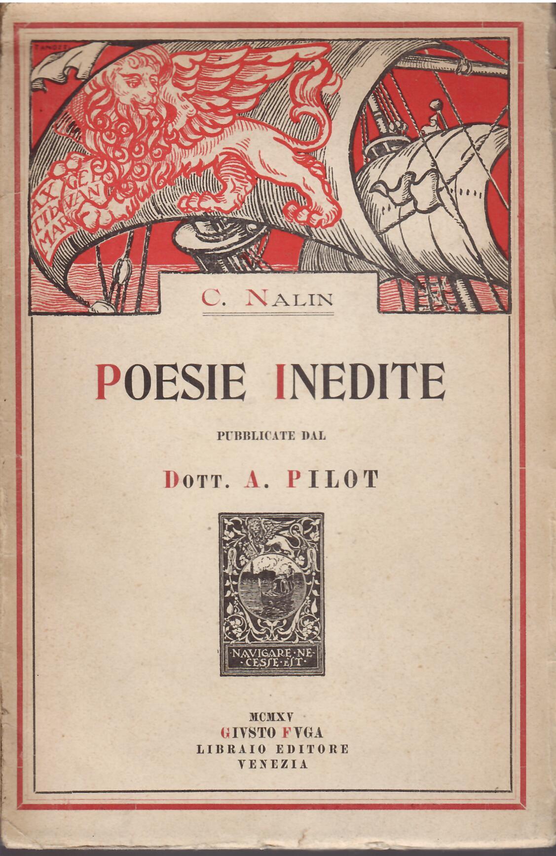 POESIE INEDITE DI C. NALIN PUBBLICATE DAL DOTT. A. PILOT