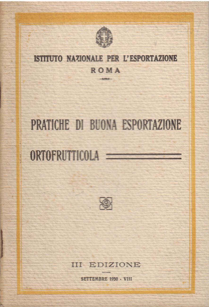 PRATICHE DI BUONA ESPORTAZIONE ORTOFRUTTICOLA