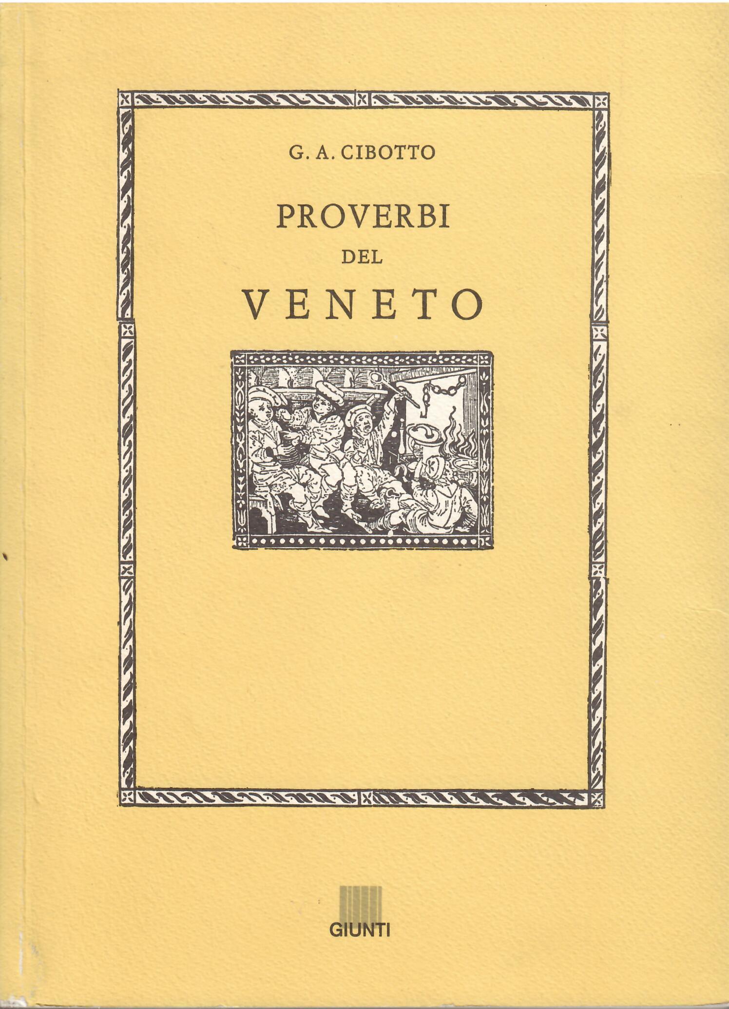 PROVERBI DEL VENETO