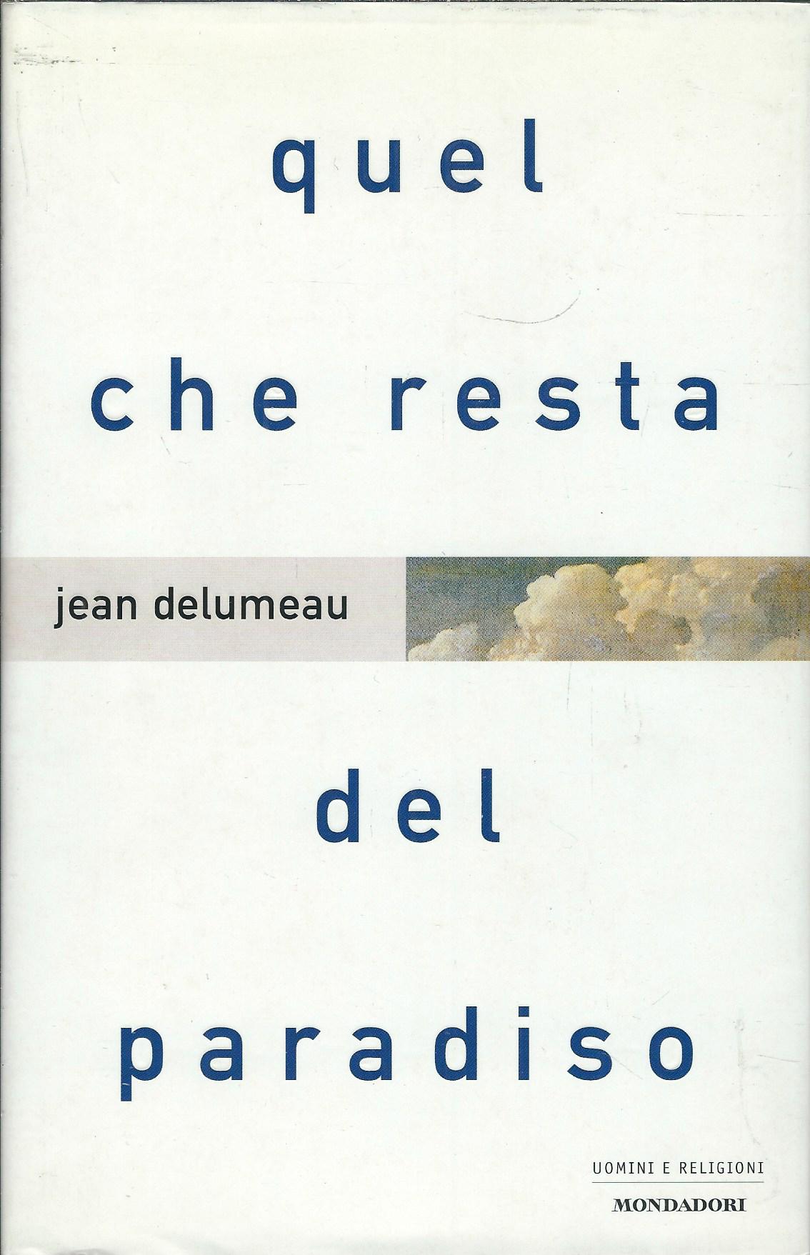 QUEL CHE RESTA DEL PARADISO