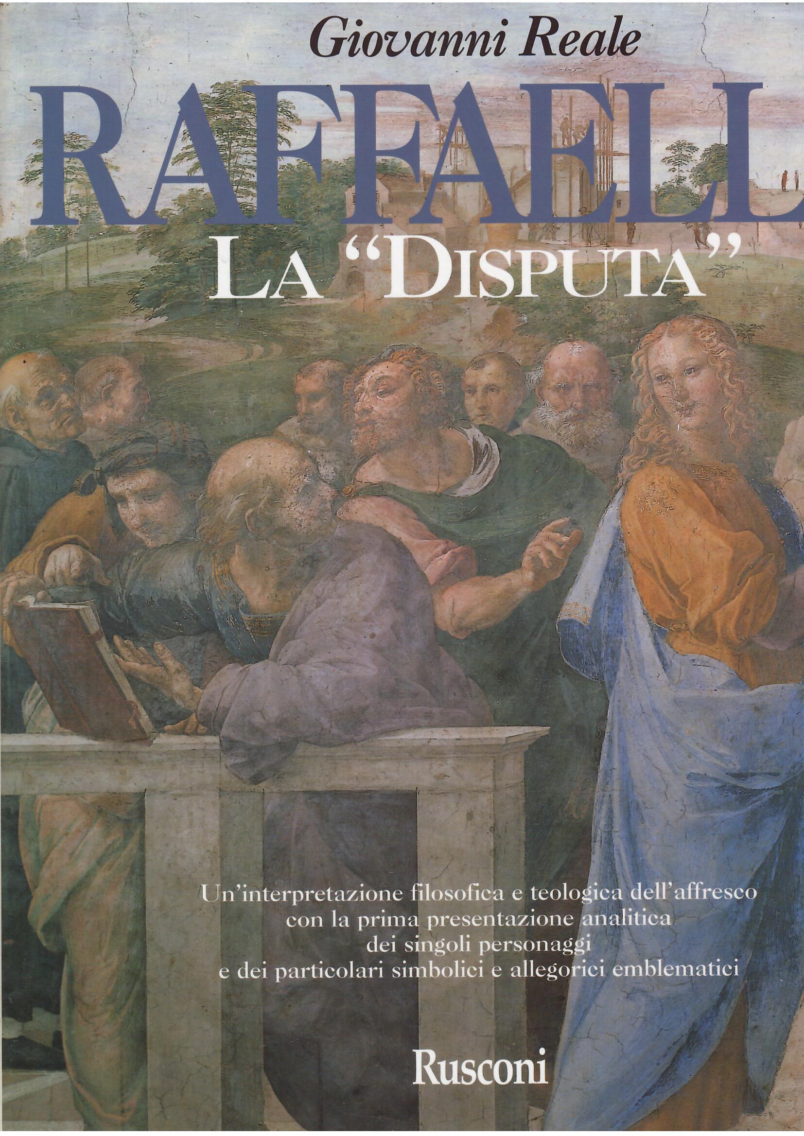 RAFFAELLO LA " DISPUTA "